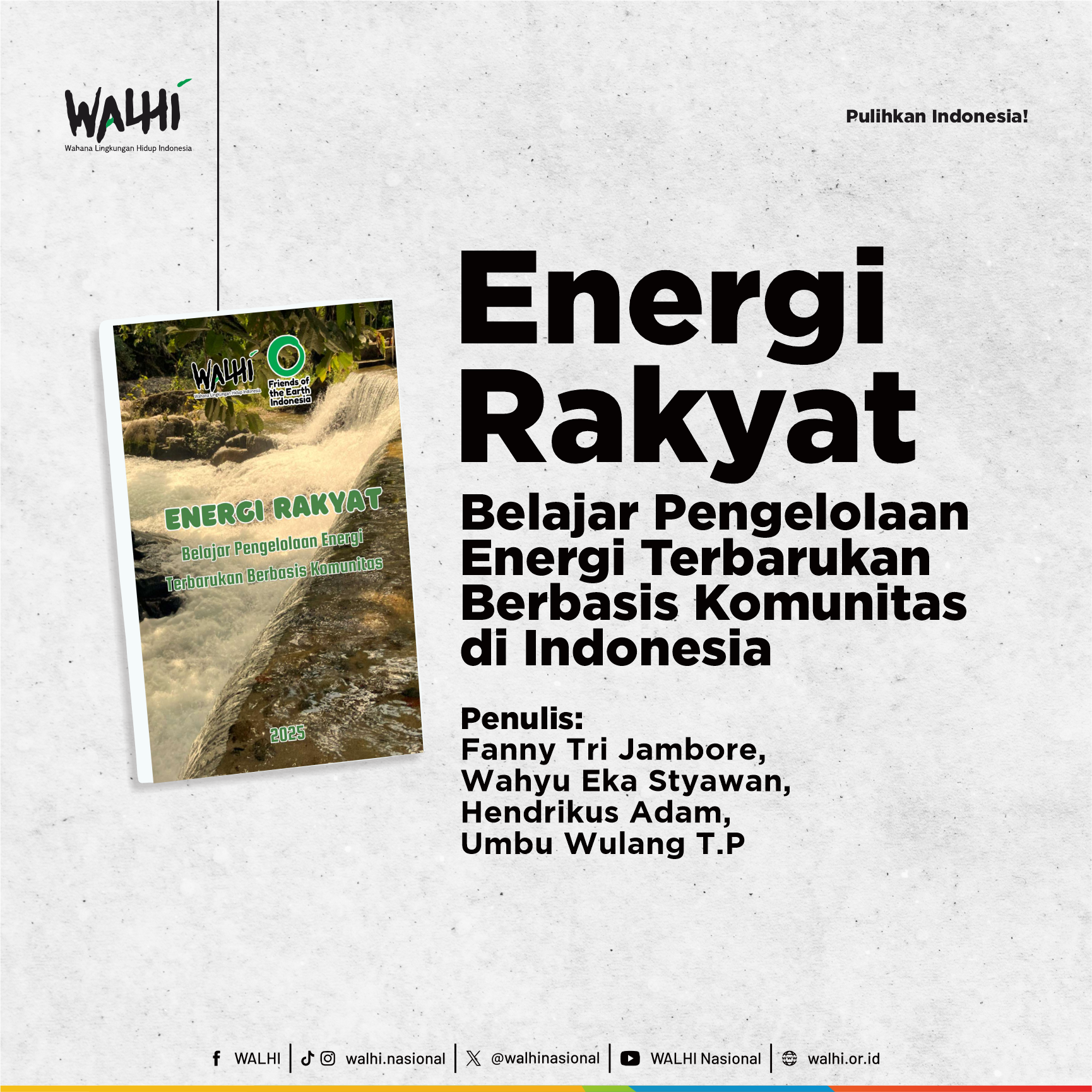 Energi Rakyat: Belajar Pengelolaan Energi Terbarukan Berbasis Komunitas di Indonesia