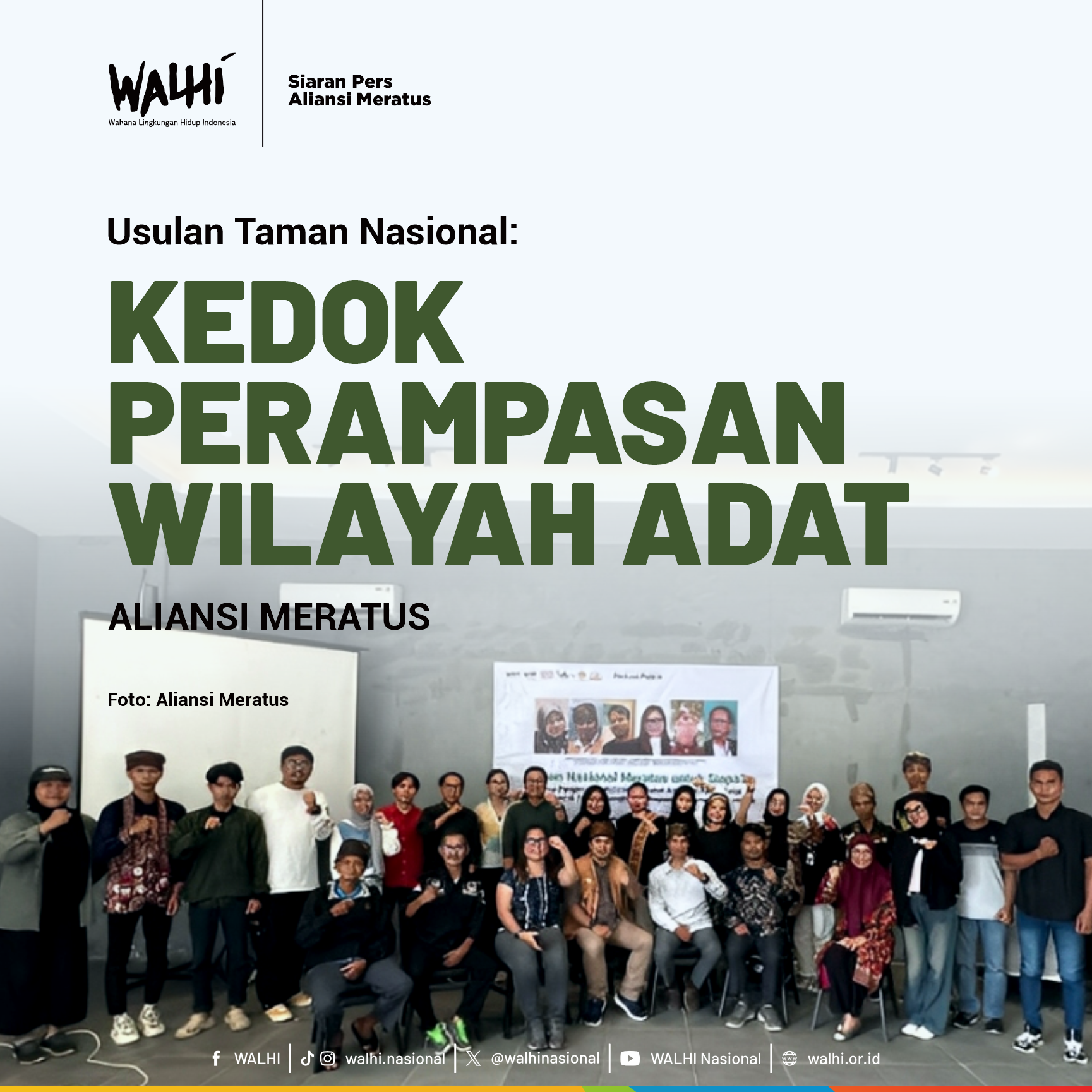 Usulan Taman Nasional: Kedok Perampasan Wilayah Adat