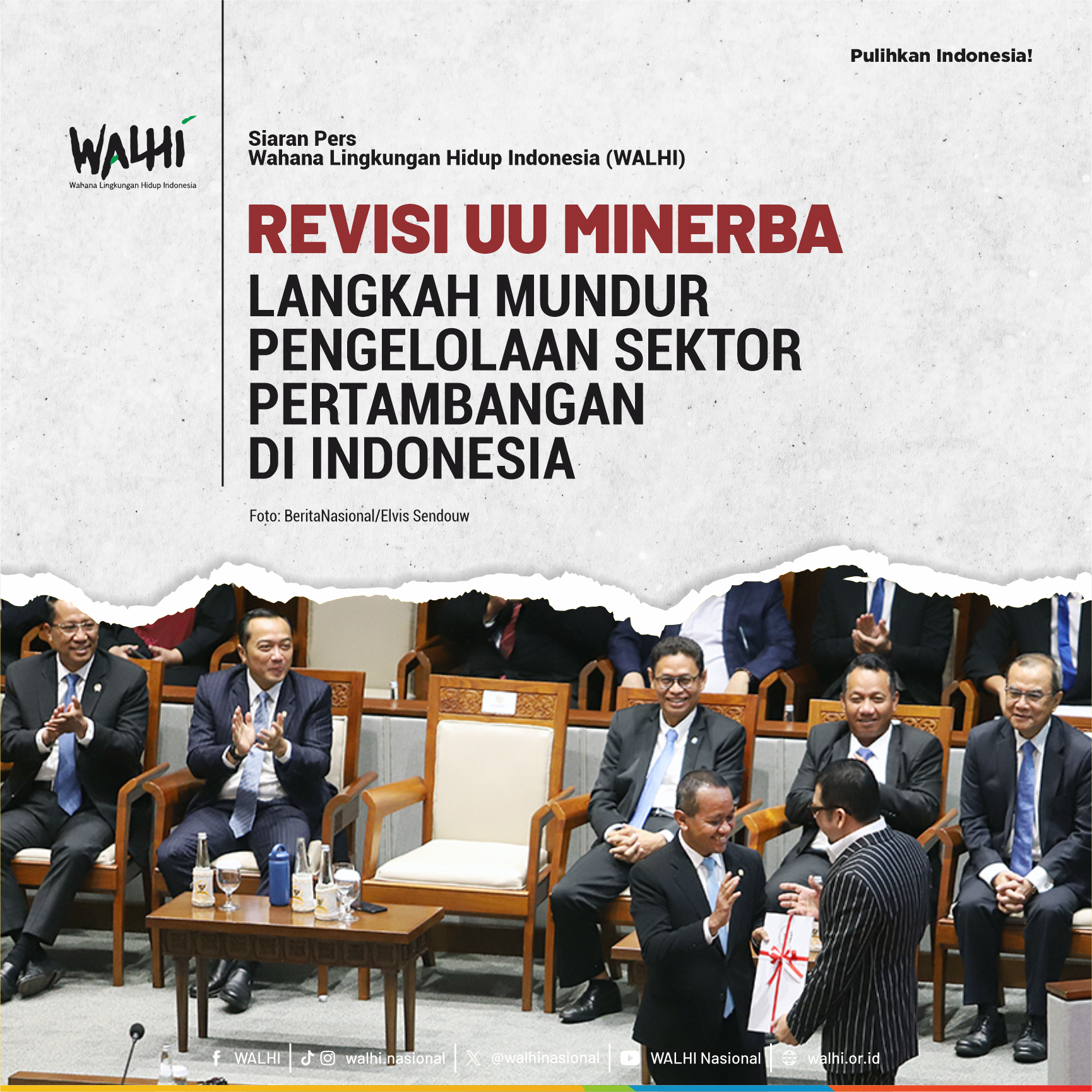 Revisi UU Minerba: Langkah Mundur Pengelolaan Sektor Pertambangan di Indonesia