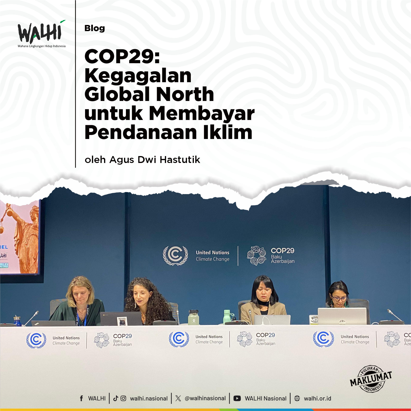 COP29: Kegagalan Global North untuk Membayar Pendanaan Iklim