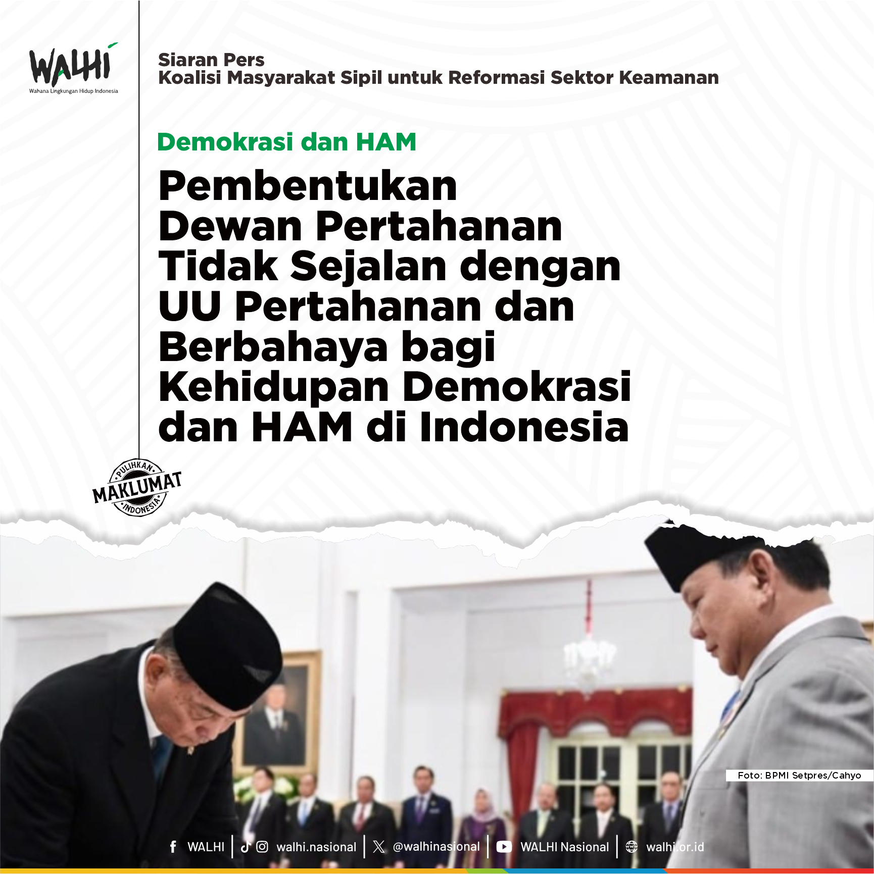 Pembentukan Dewan Pertahanan Tidak Sejalan dengan UU Pertahanan dan Berbahaya bagi Kehidupan Demokrasi dan HAM di Indonesia