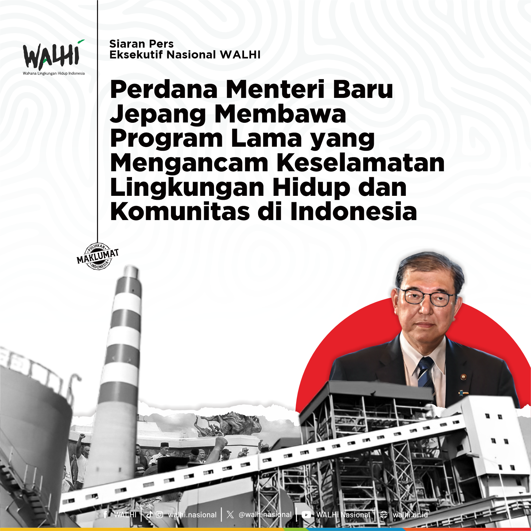 Perdana Menteri Baru Jepang Membawa Program Lama Yang Mengancam Keselamatan Lingkungan Hidup dan Komunitas di Indonesia