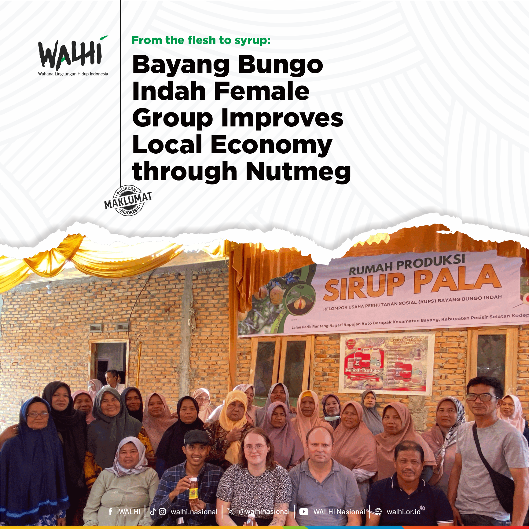 From the flesh to syrup: Bayang Bungo Indah Female Group Improves Local Economy through Nutmeg