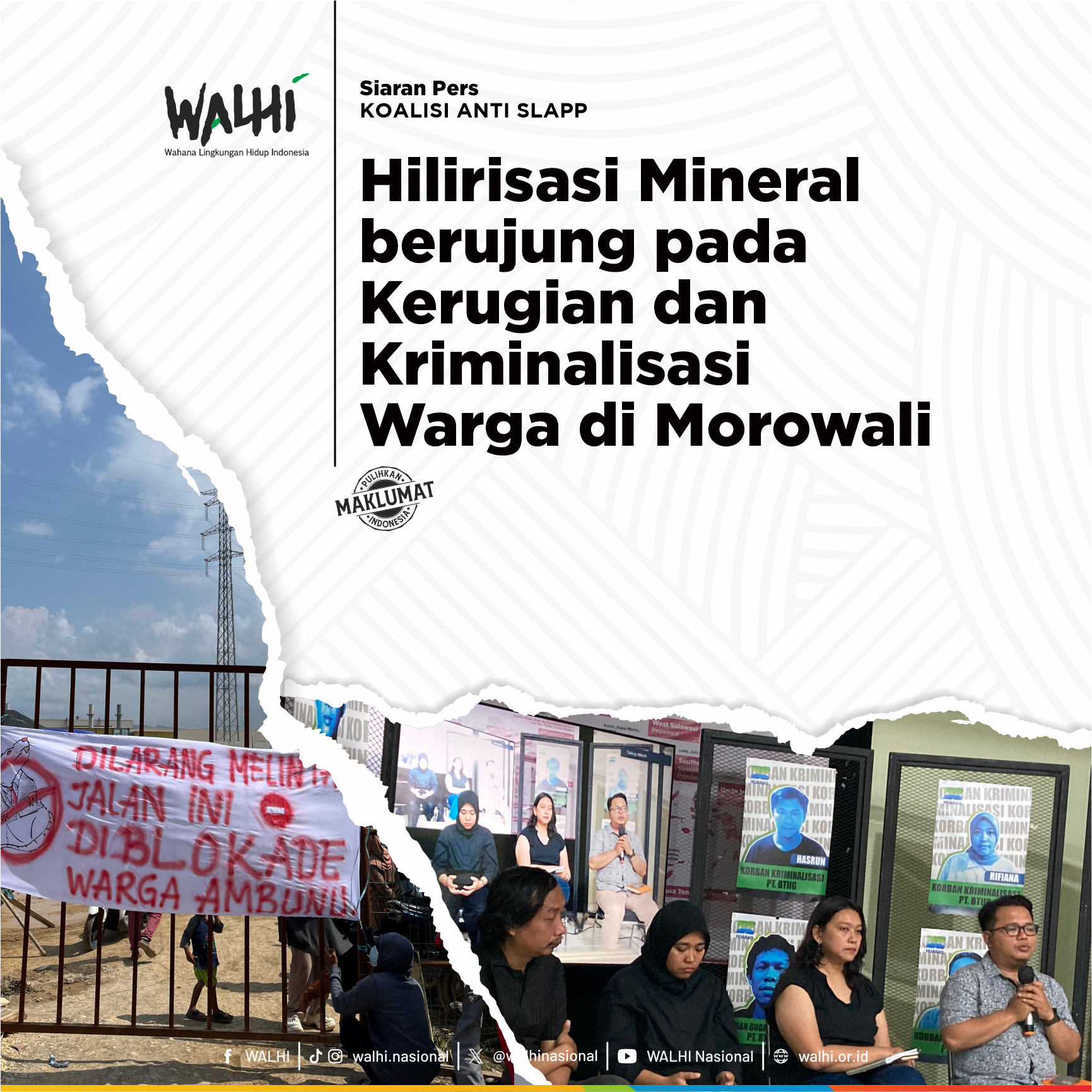 Hilirisasi Mineral berujung pada Kerugian dan Kriminalisasi Warga di Morowali