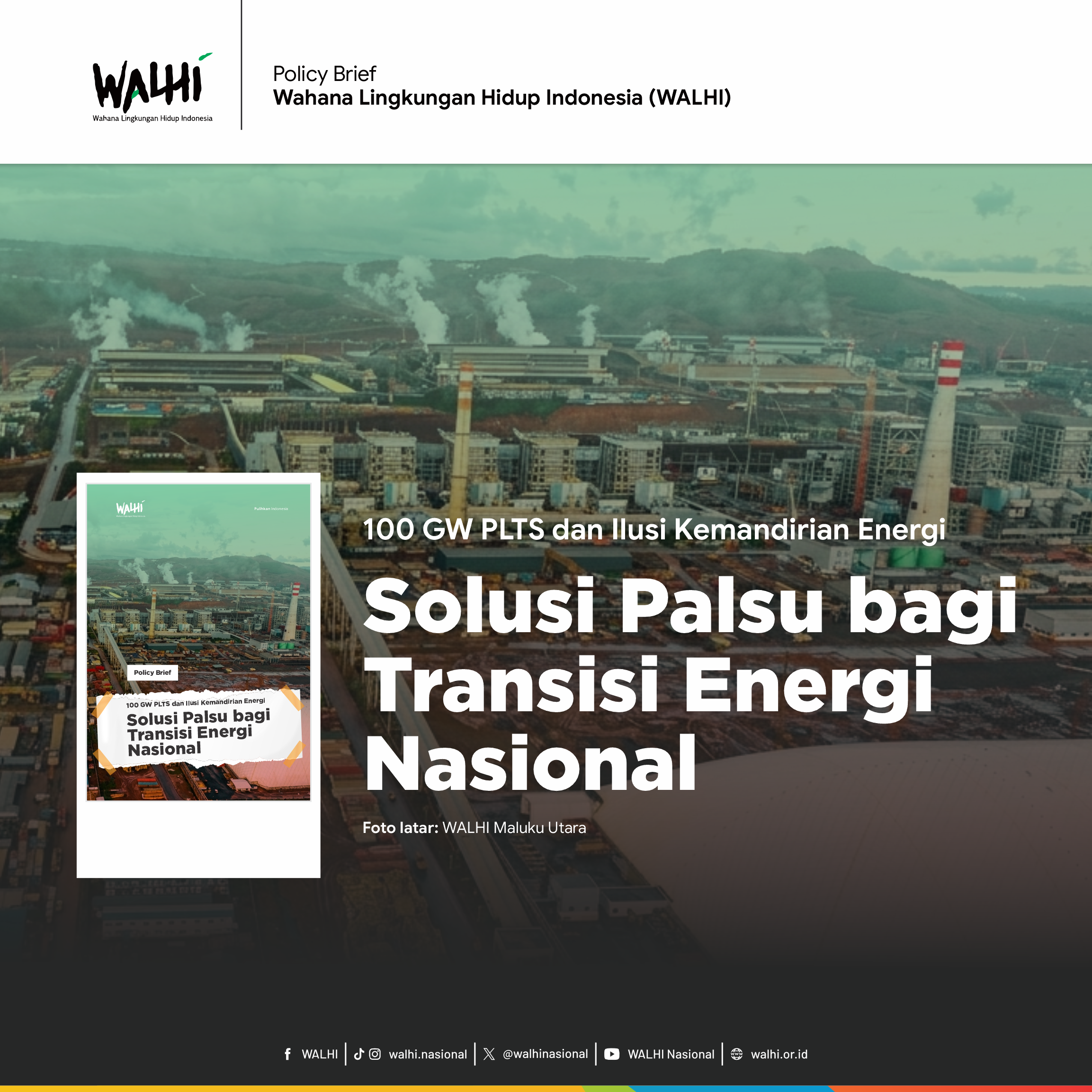 Policy Brief 100 GW PLTS dan Ilusi Kemandirian Energi Solusi Palsu bagi Transisi Energi Nasional
