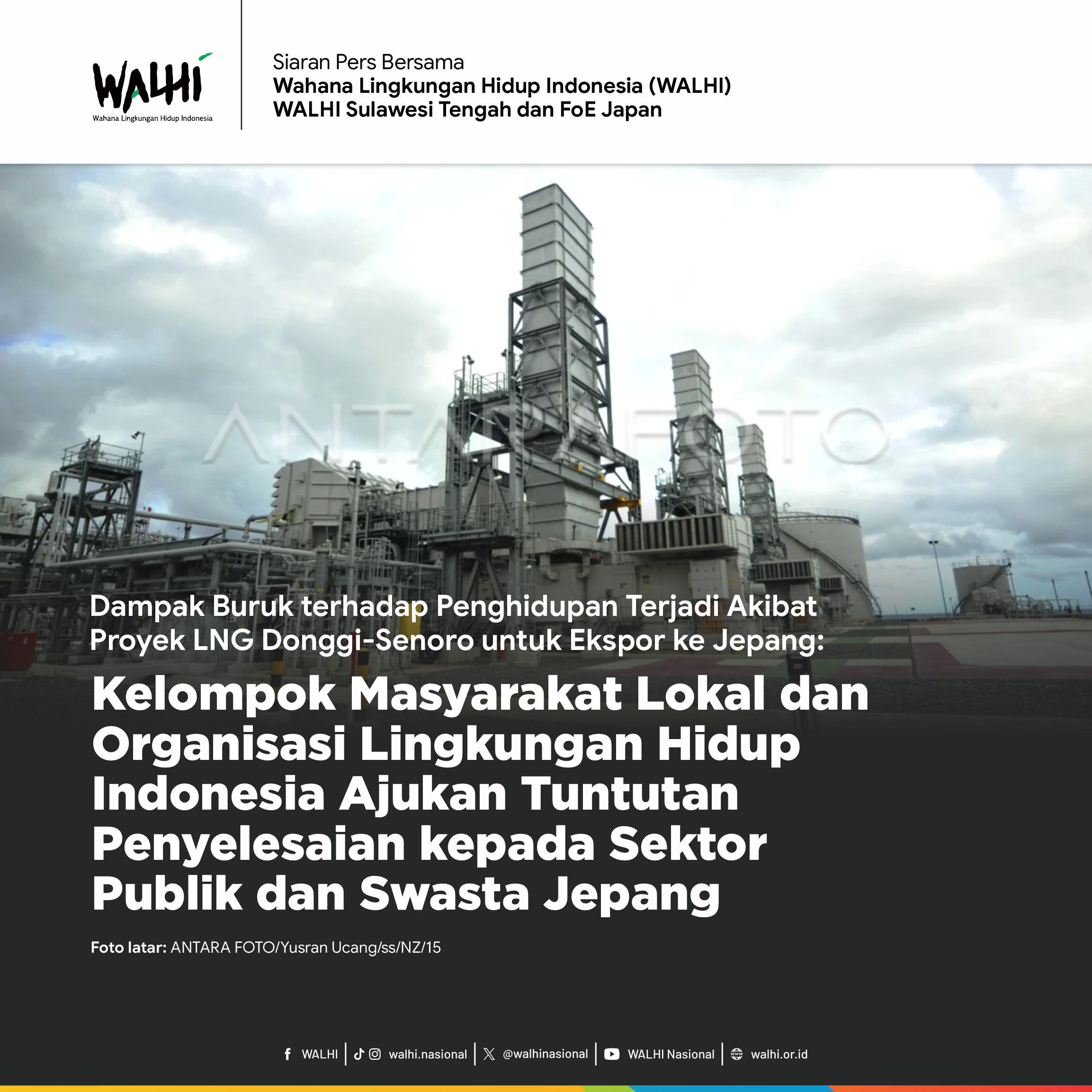 Dampak Buruk terhadap Penghidupan Terjadi Akibat Proyek LNG Donggi-Senoro untuk Ekspor ke Jepang: Kelompok Masyarakat Lokal dan Organisasi Lingkungan Hidup Indonesia Ajukan Tuntutan Penyelesaian kepada Sektor Publik dan Swasta Jepang