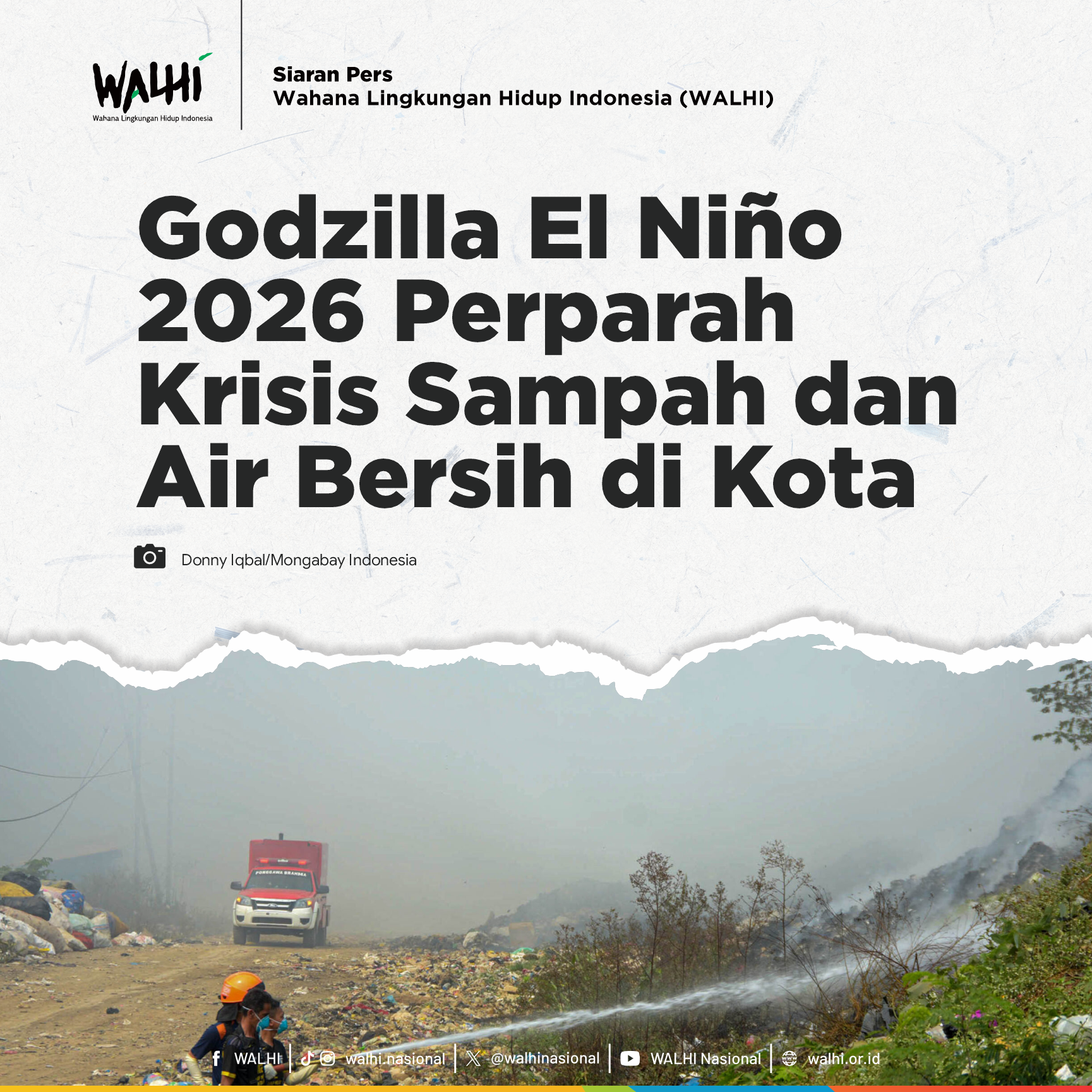 Godzilla El Niño 2026 Perparah Krisis Sampah dan Air Bersih di Kota