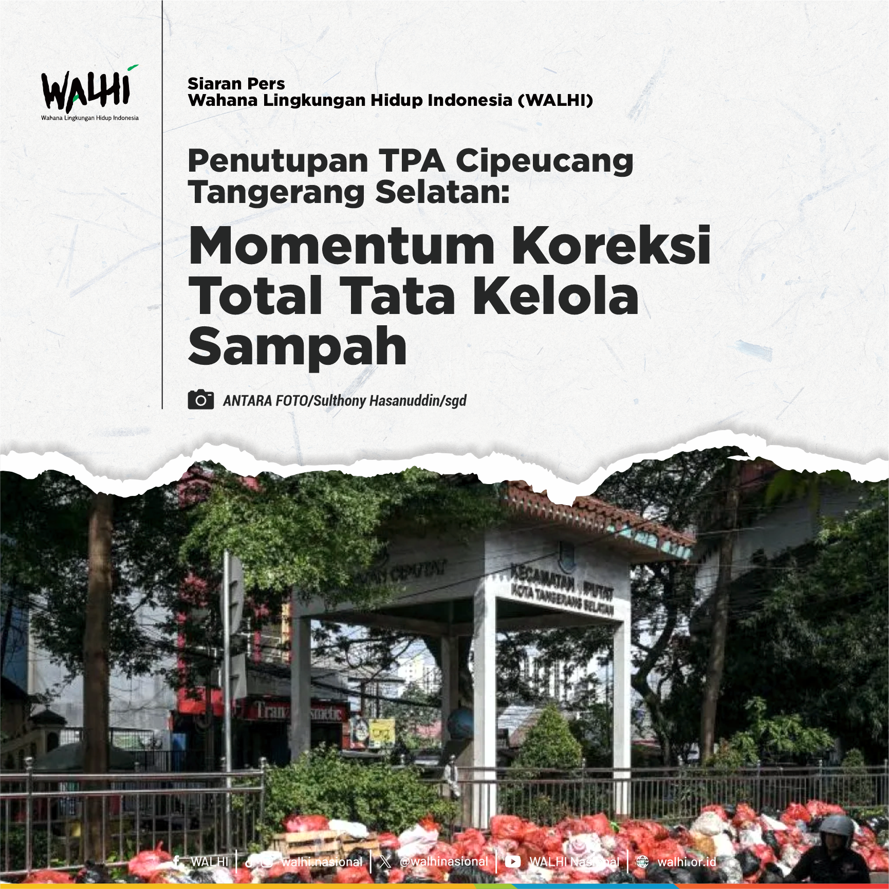 Penutupan TPA Cipeucang Tangerang Selatan: Momentum Koreksi Total Tata Kelola Sampah