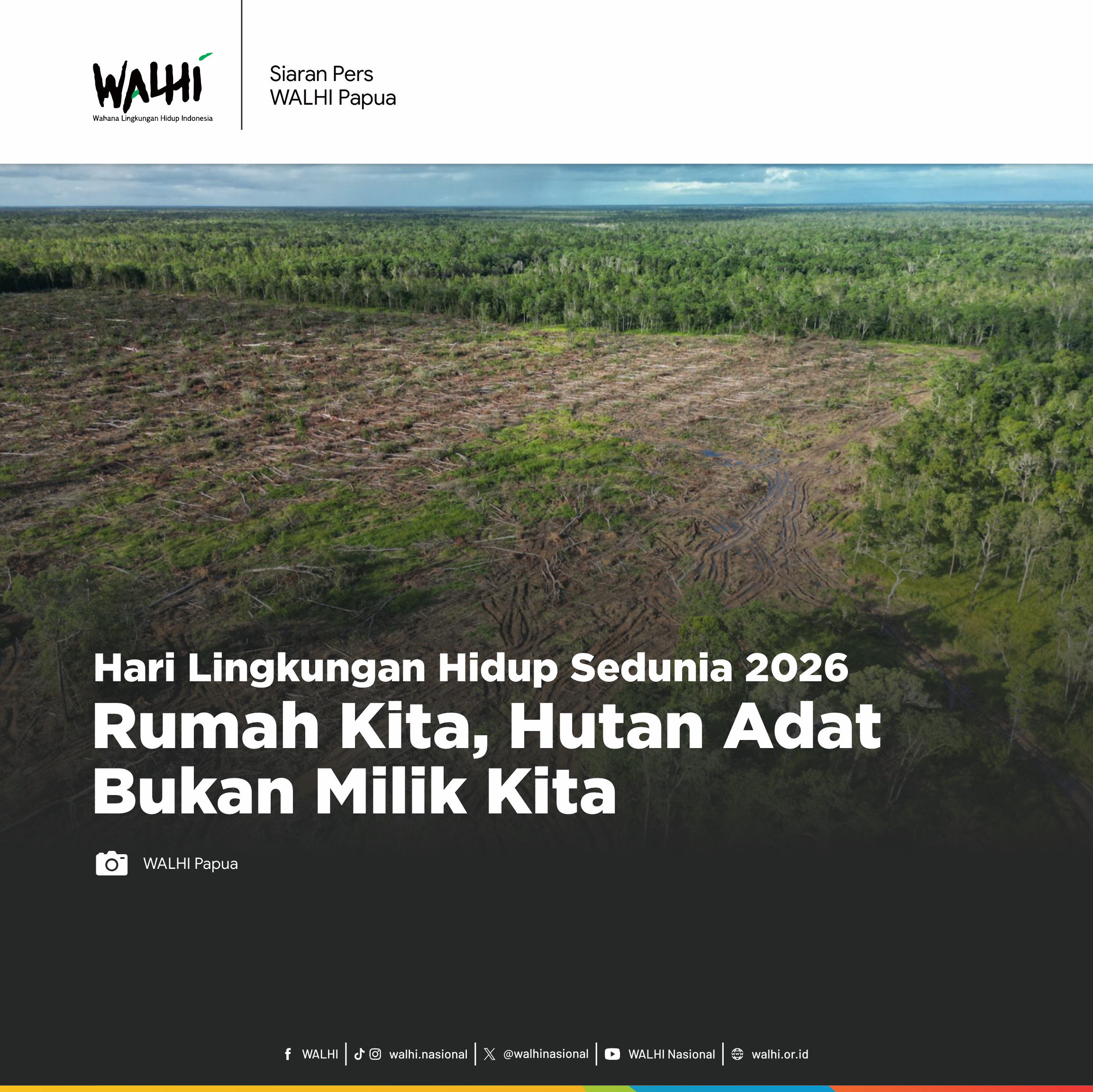 Rumah Kita, Hutan Adat Bukan Milik Kita
