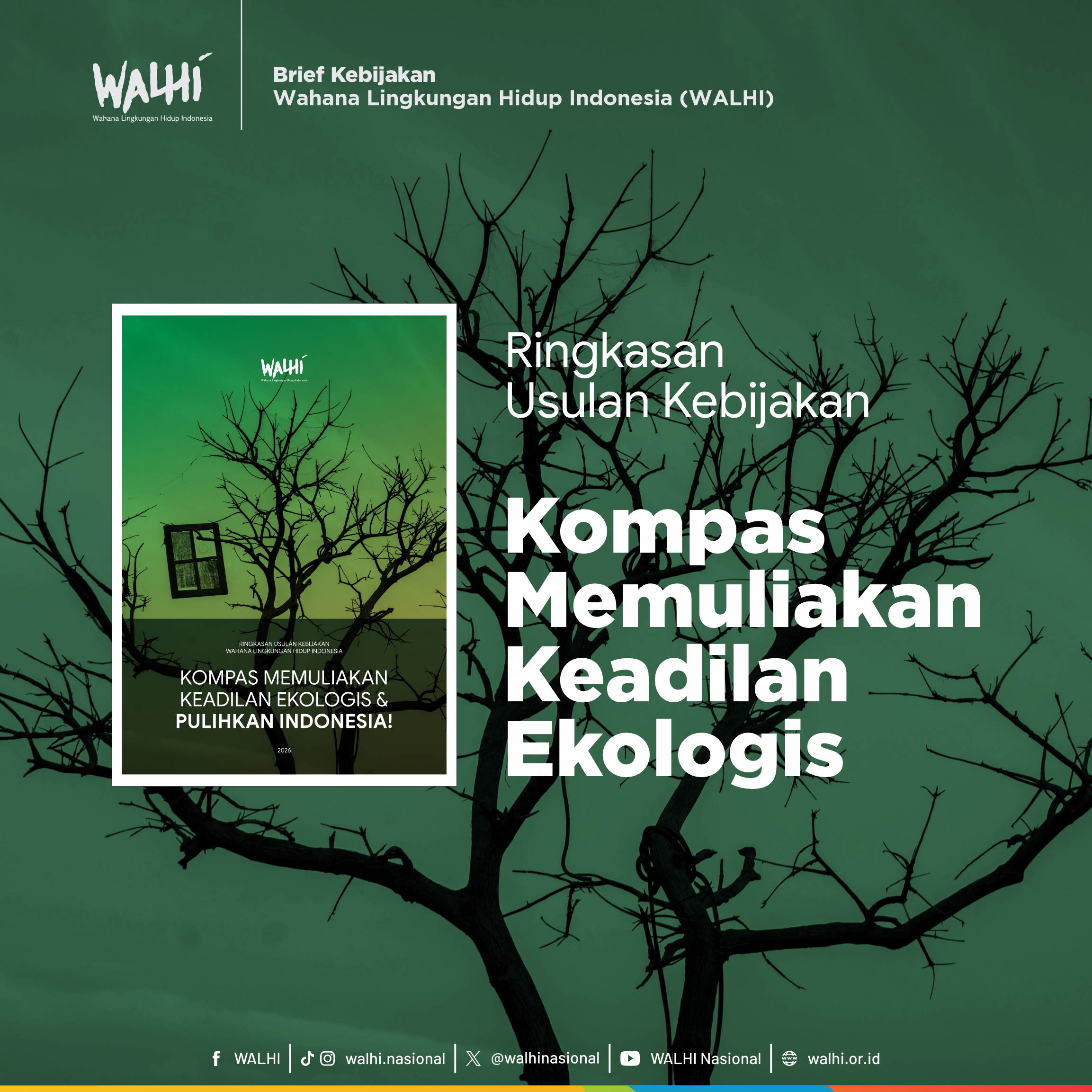 Ringkasan Usulan Kebijakan: Kompas Memuliakan Keadilan Ekologis