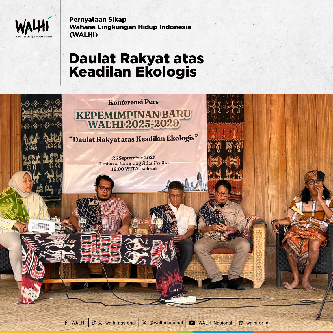 Konferensi Pers Kepemimpinan Baru: Daulat Rakyat atas Keadilan Ekologis