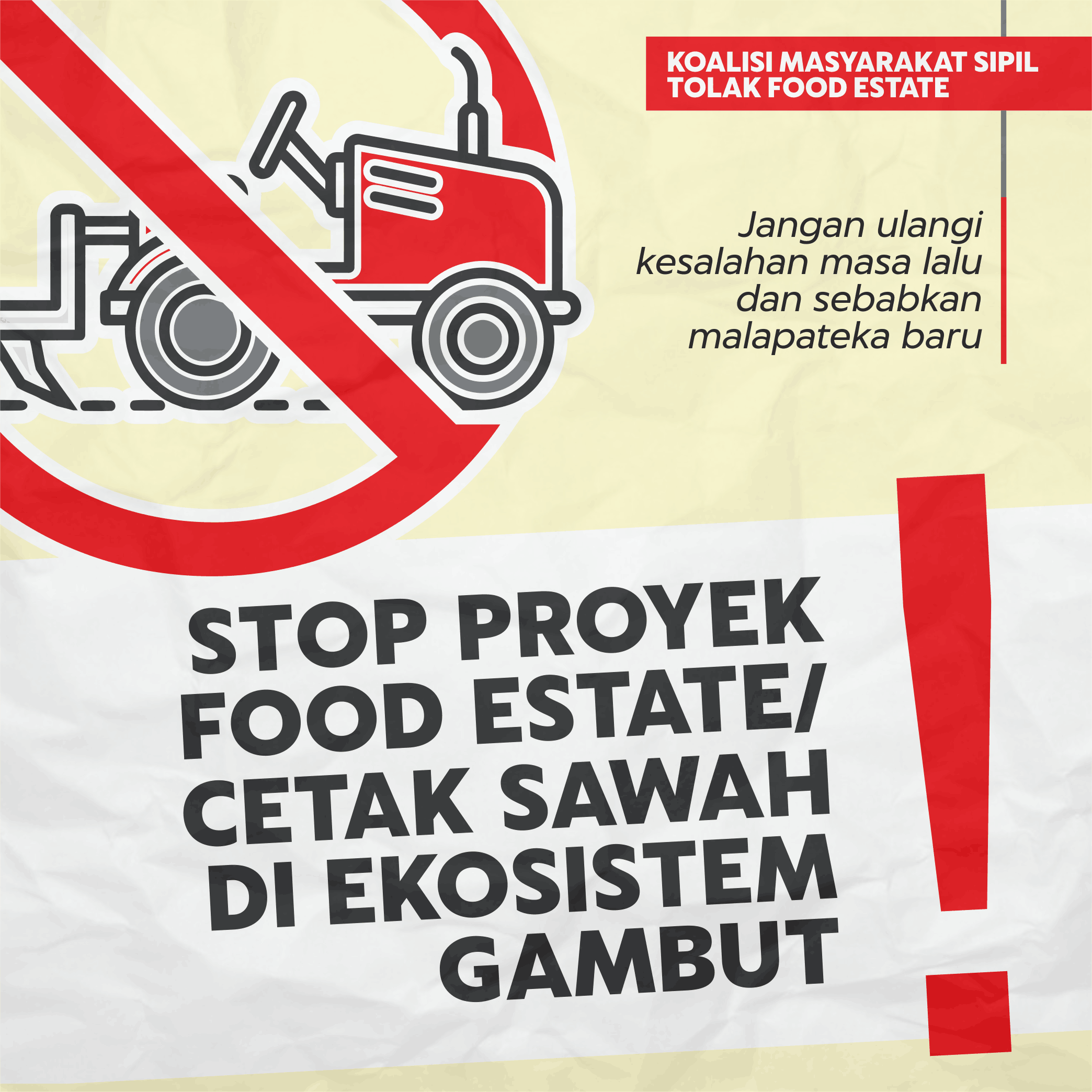 Stop Proyek FOOD Estate