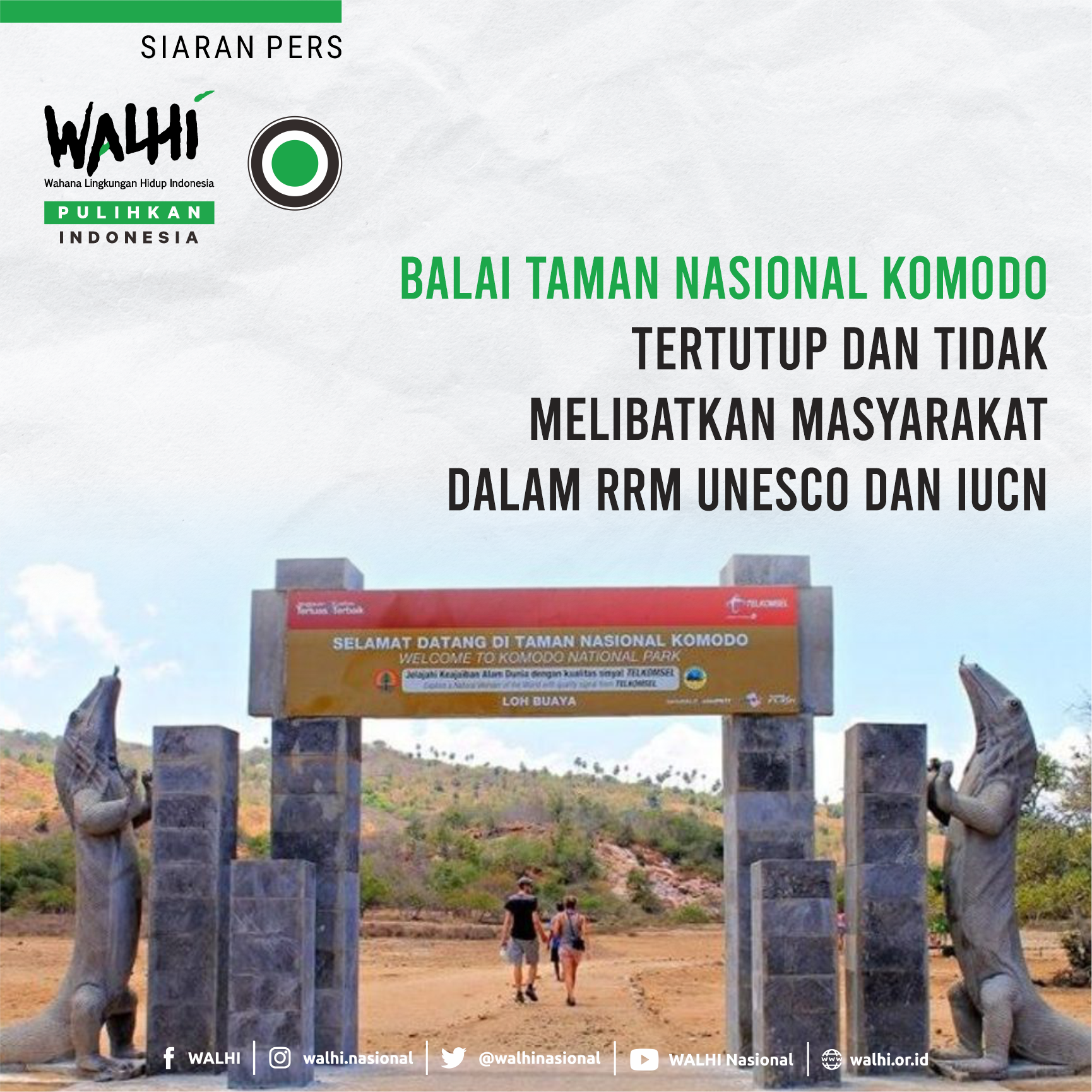 Balai Taman Nasional Komodo Tertutup dan Tidak Melibatkan Masyarakat dalam RRM UNESCO dan IUCN