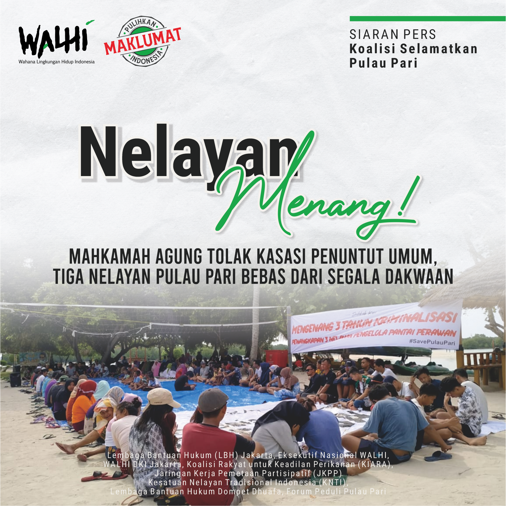 Mahkamah Agung Tolak Kasasi Penuntut Umum, Tiga Nelayan Pulau Pari Bebas dari Segala Dakwaan
