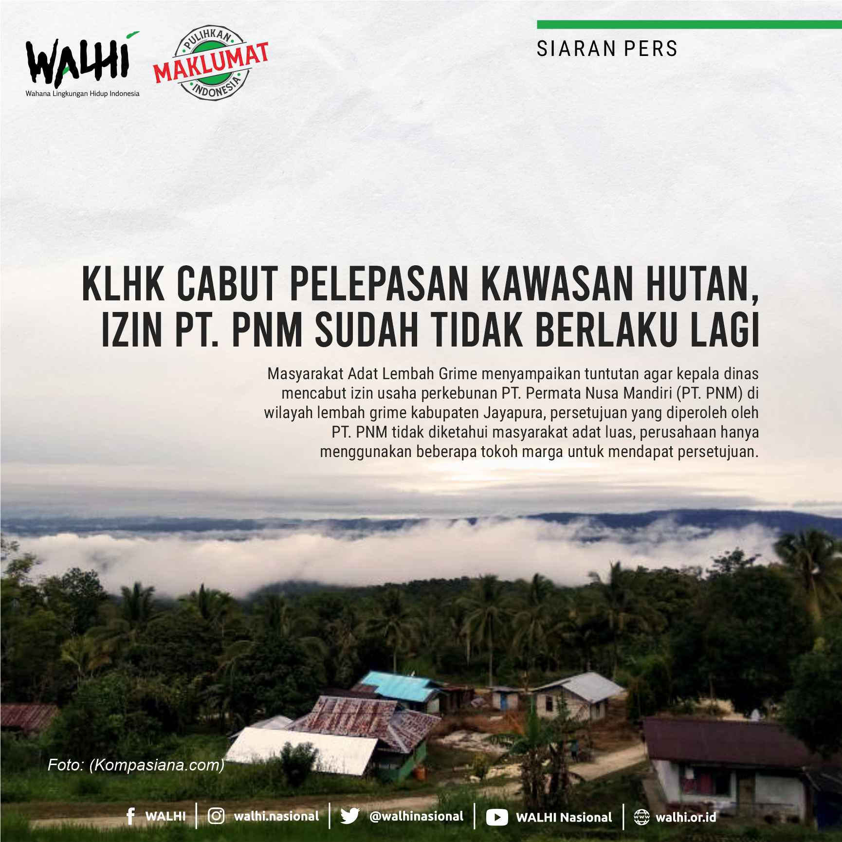 KLHK Cabut Pelepasan Kawasan Hutan, Izin PT PNM Sudah Tidak Berlaku Lagi