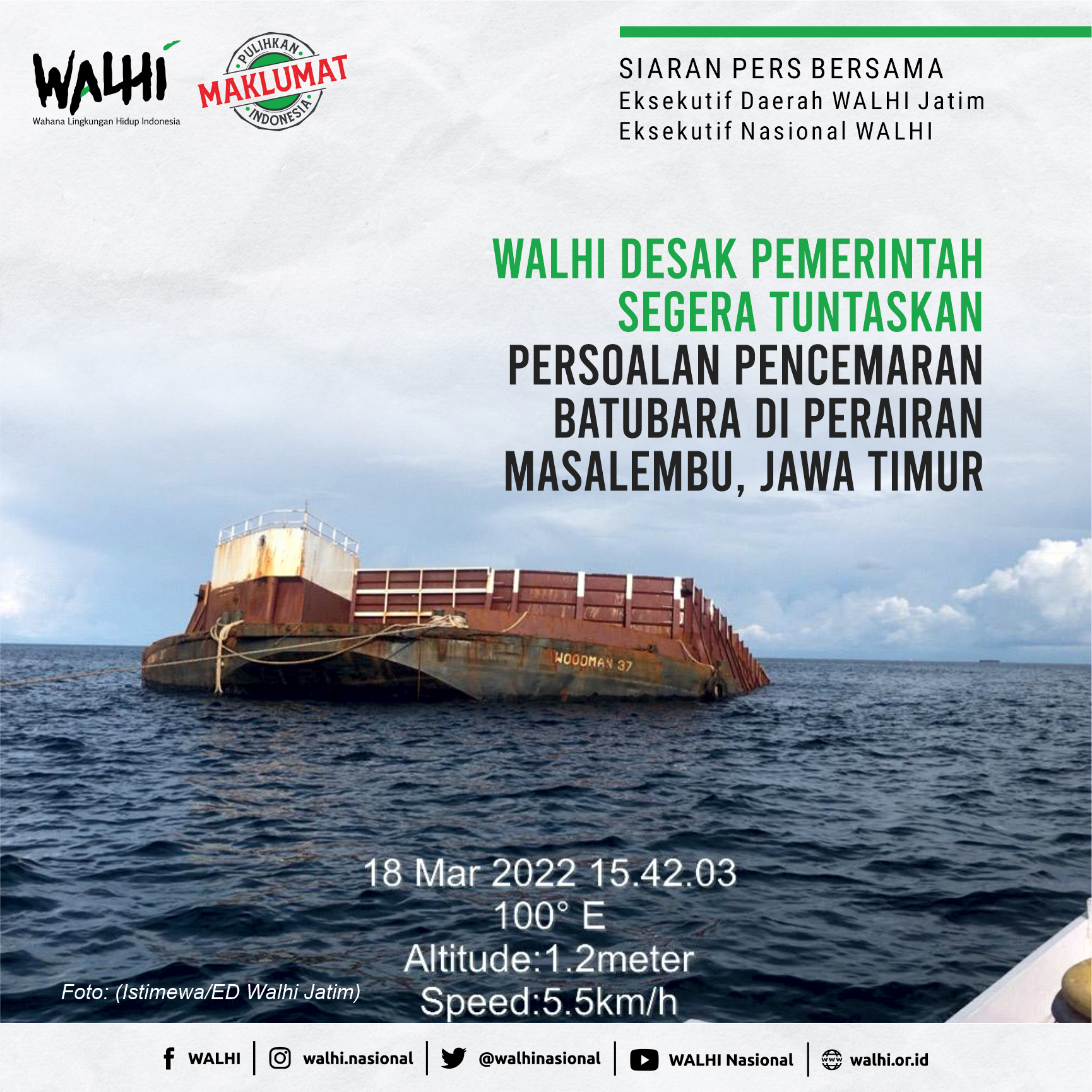 WALHI Desak Pemerintah segera Tuntaskan Persoalan Pencemaran Batubara di Perairan Masalembu, Jawa Timur