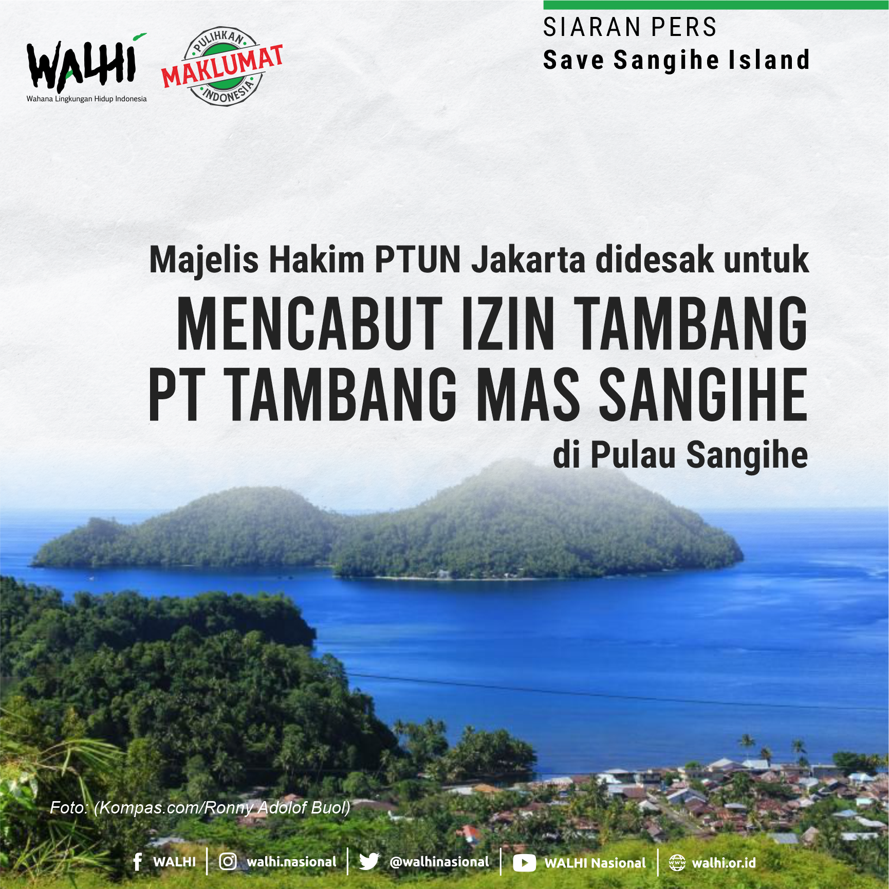 Majelis Hakim PTUN Jakarta didesak untuk Mencabut Izin Tambang PT Tambang Mas Sangihe di Pulau Sangihe