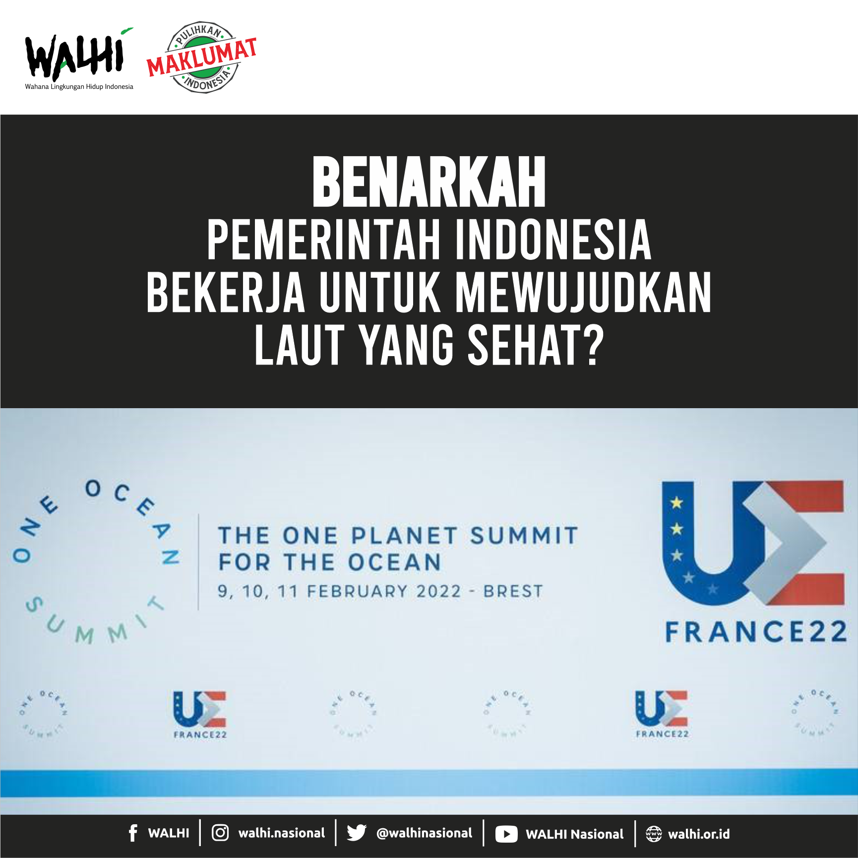 Benarkah Pemerintah Indonesia Bekerja untuk Mewujudkan Laut yang Sehat?