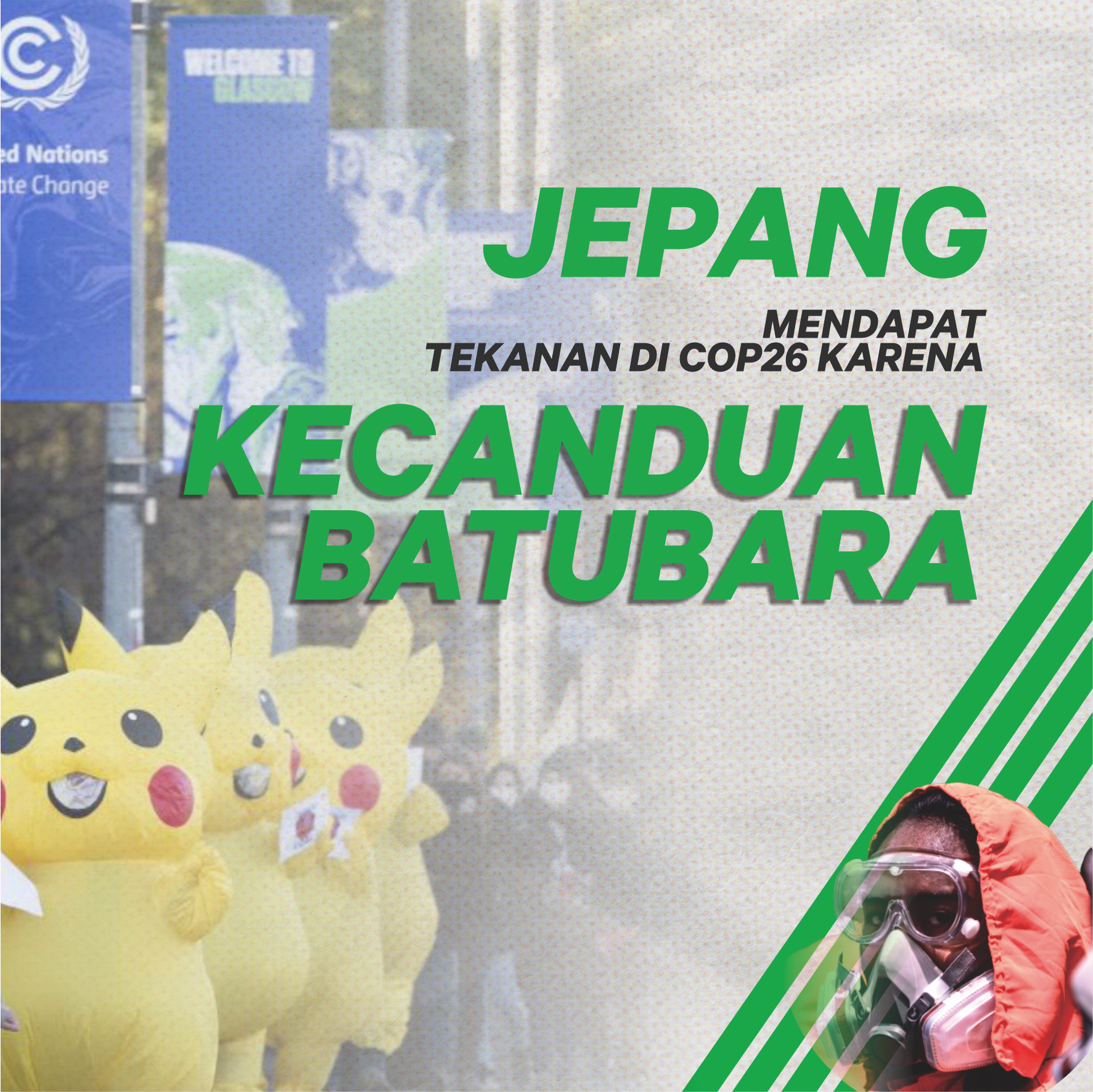 Jepang Mendapat Tekanan di COP26 Karena Kecanduan Batubara