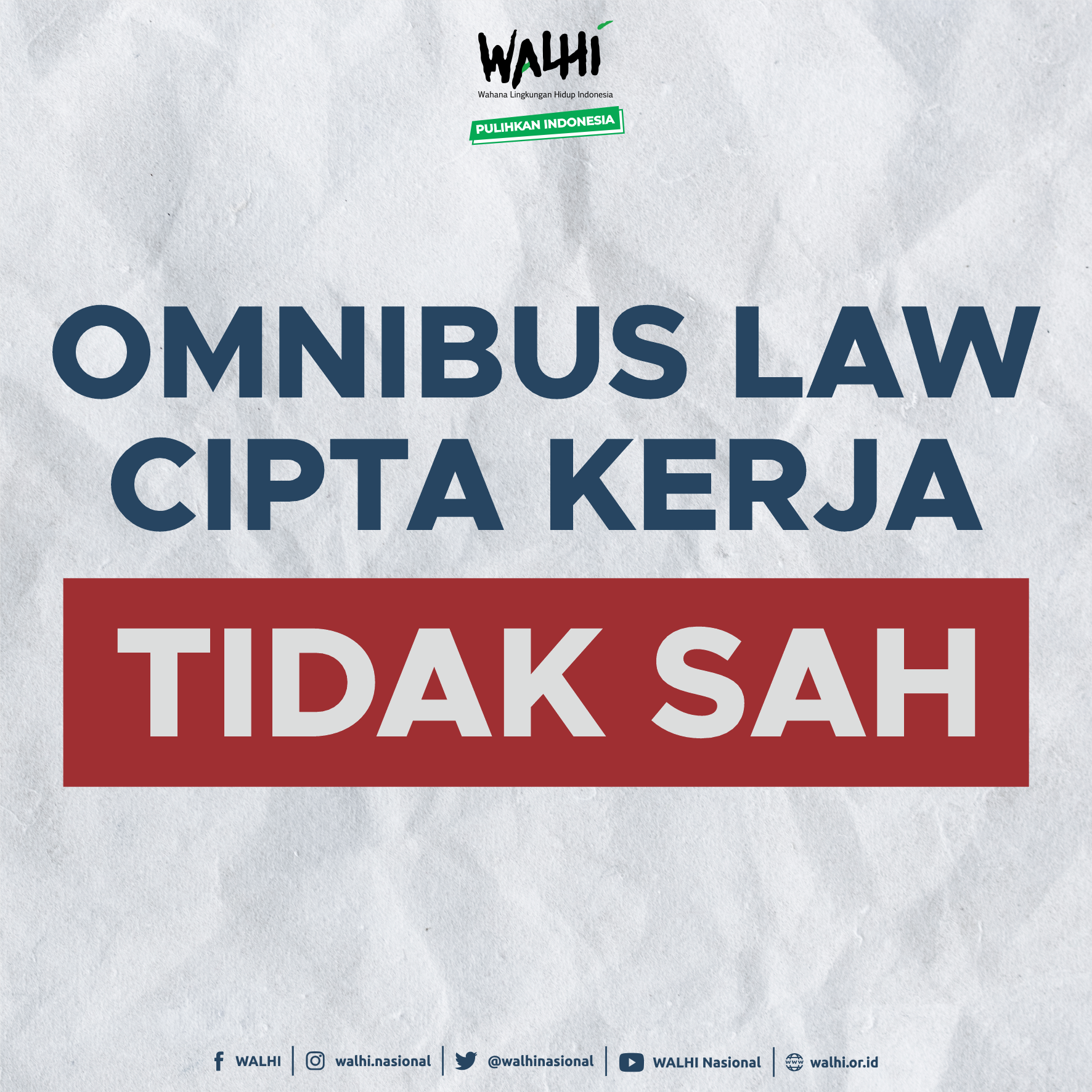 Siaran Pers: Omnibus Law Cipta Kerja Tidak Sah