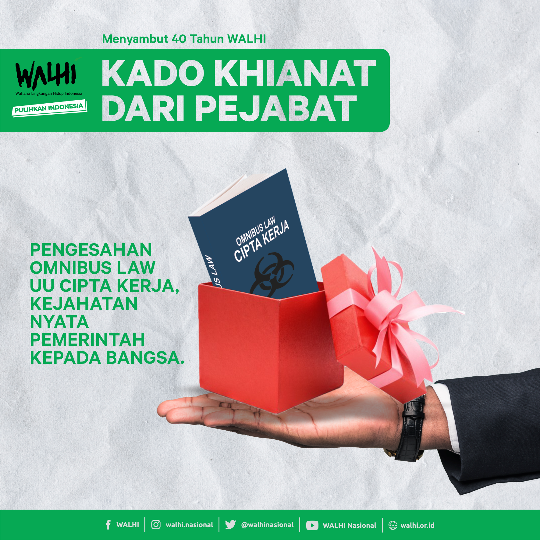 Perluas Konsolidasi, Pulihkan Demokrasi untuk Keadilan Ekologis; Siaran Pers 40 Tahun WALHI (infografis)