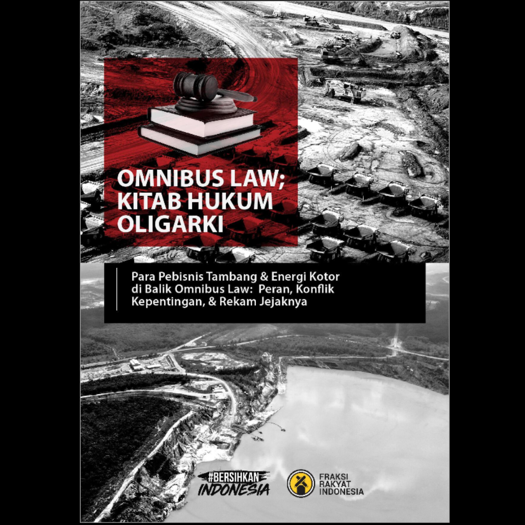 Omnibus Law; Kitab Hukum Oligarki