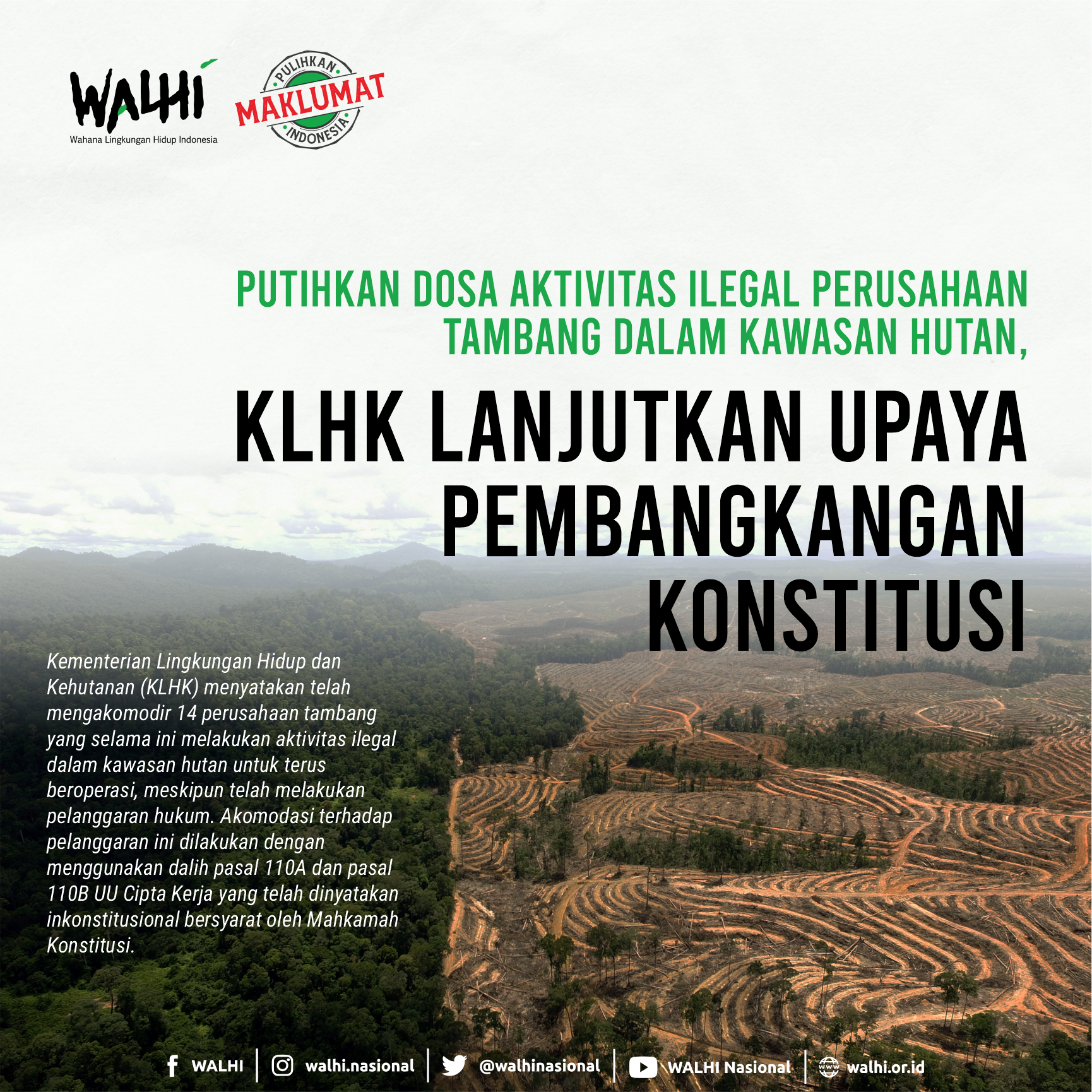 Putihkan Dosa Aktivitas Ilegal Perusahaan Tambang dalam Kawasan Hutan, KLHK Lanjutkan Upaya Pembangkangan Konstitusi