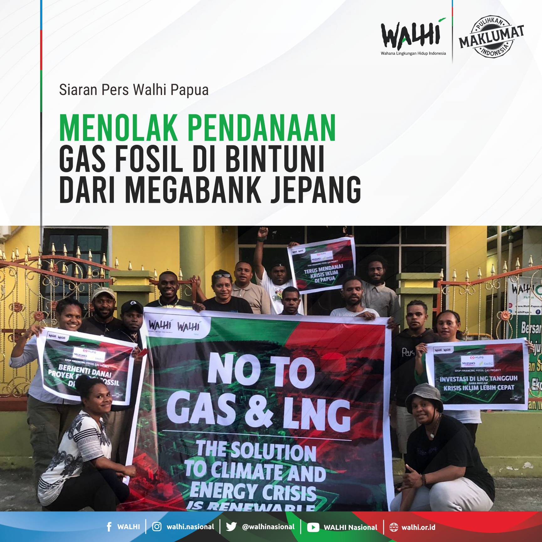 Walhi Papua Menggelar Protes Terhadap Pendanaan Gas Fosil di Bintuni dari Megabank Jepang