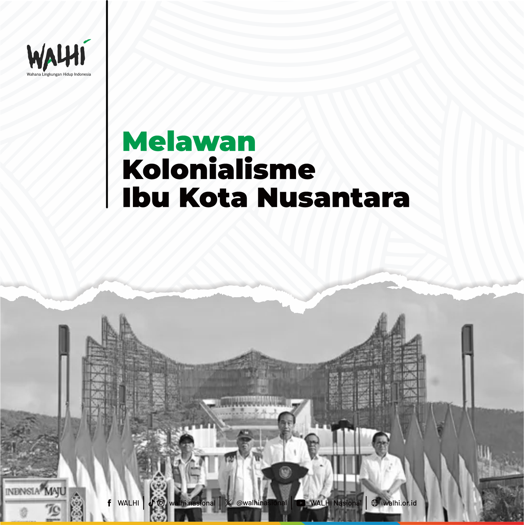 Melawan Kolonialisme Ibu Kota Nusantara