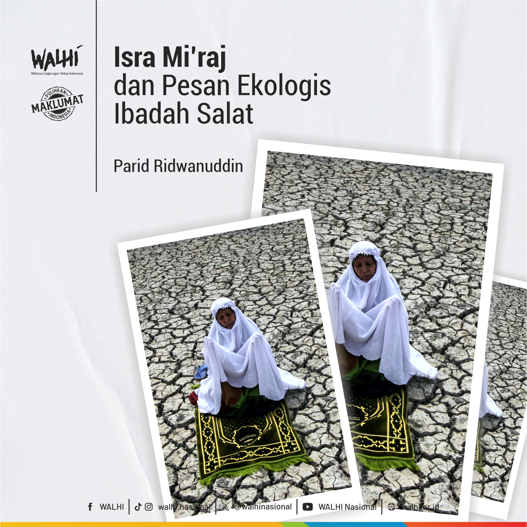 Isra Mi’raj dan Pesan Ekologis Ibadah Salat
