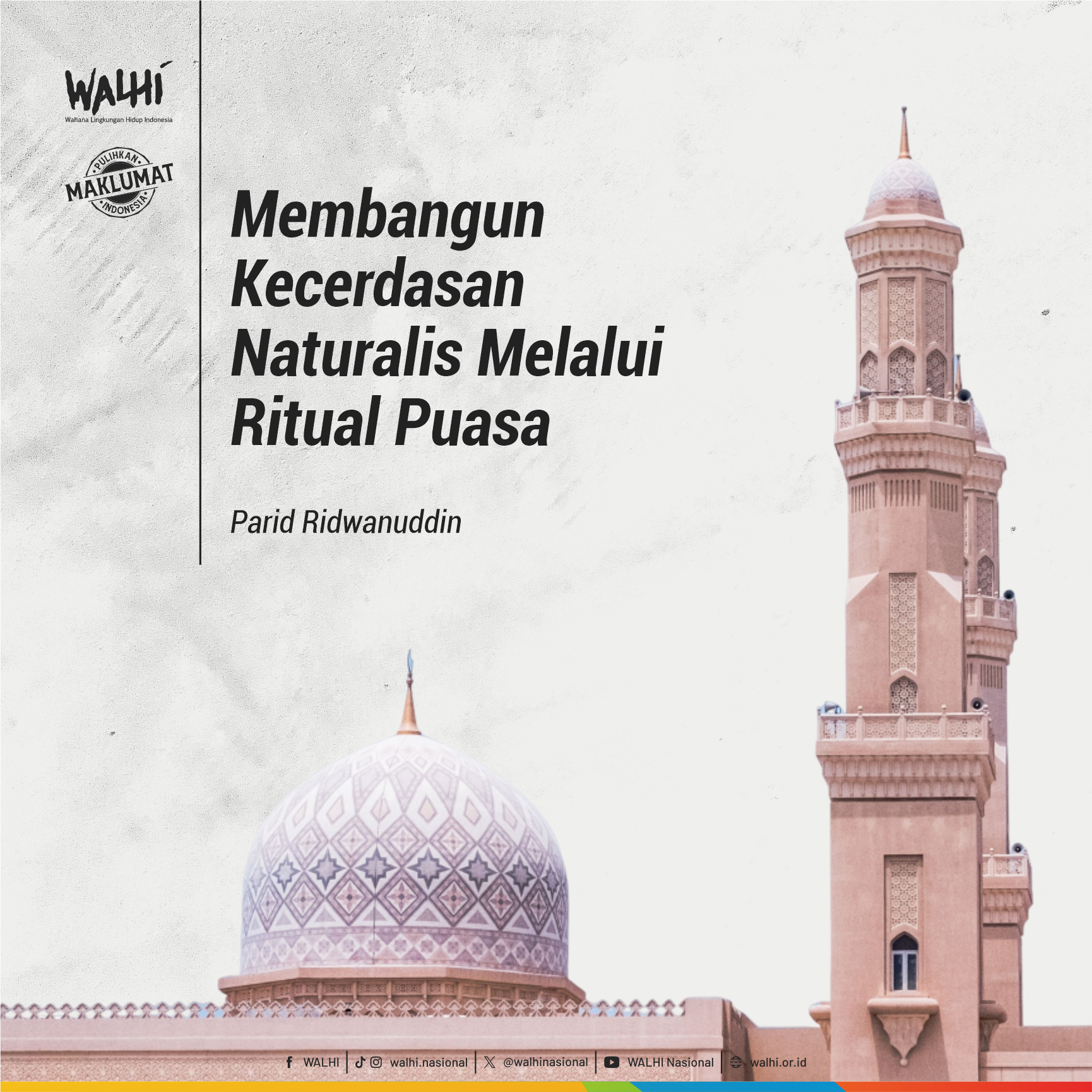 Membangun Kecerdasan Naturalis Melalui Ritual Puasa