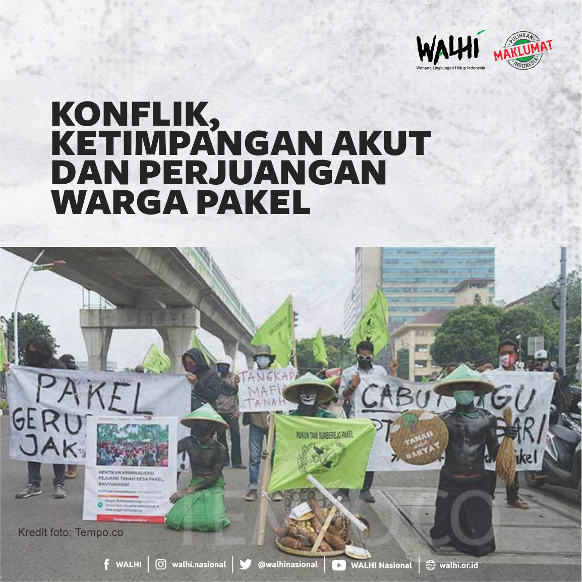 Konflik, Ketimpangan Akut dan Perjuangan Warga Pakel