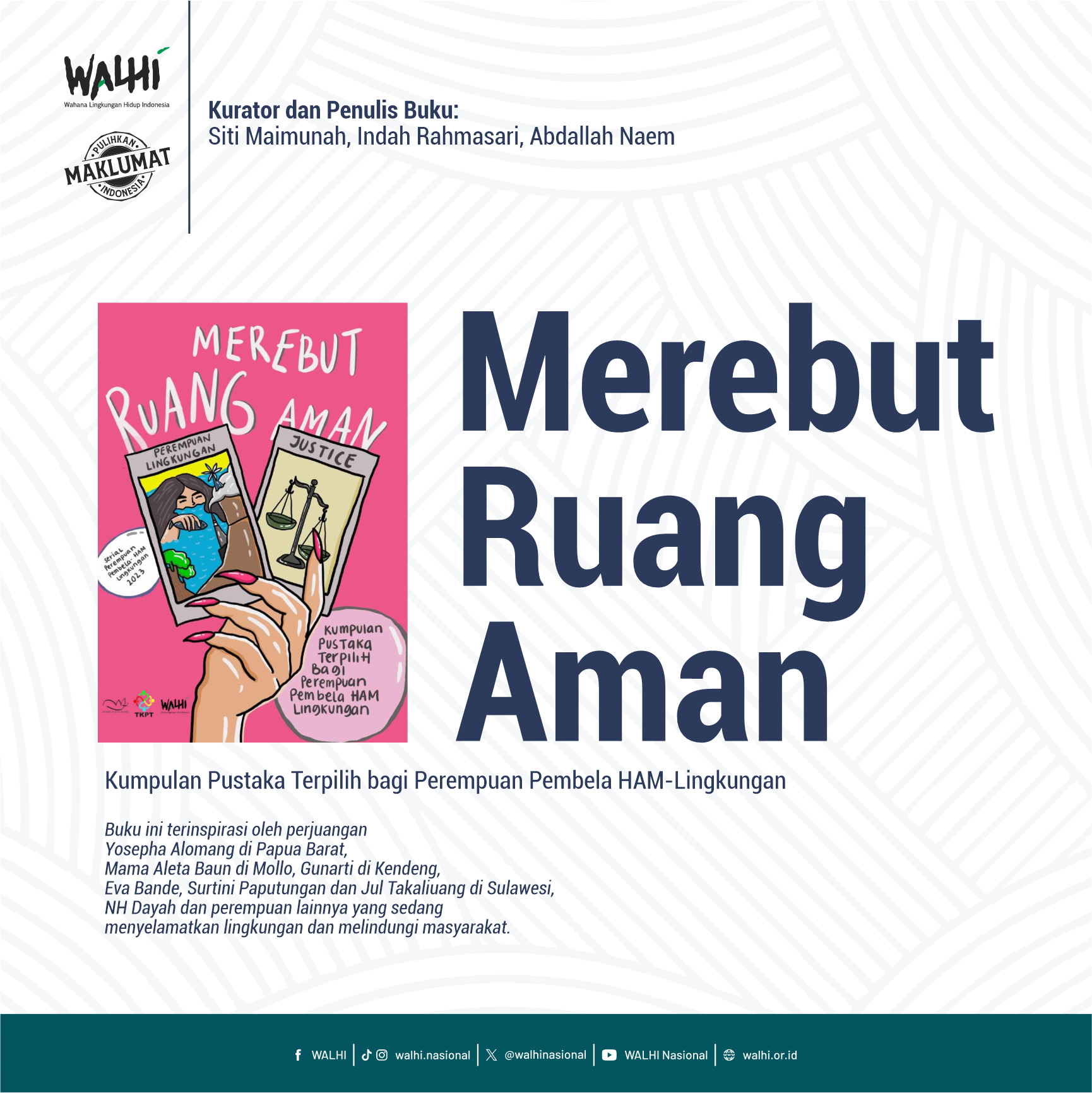 Merebut Ruang Aman (Kumpulan Pustaka Terpilih bagi Perempuan Pembela HAM-Lingkungan)