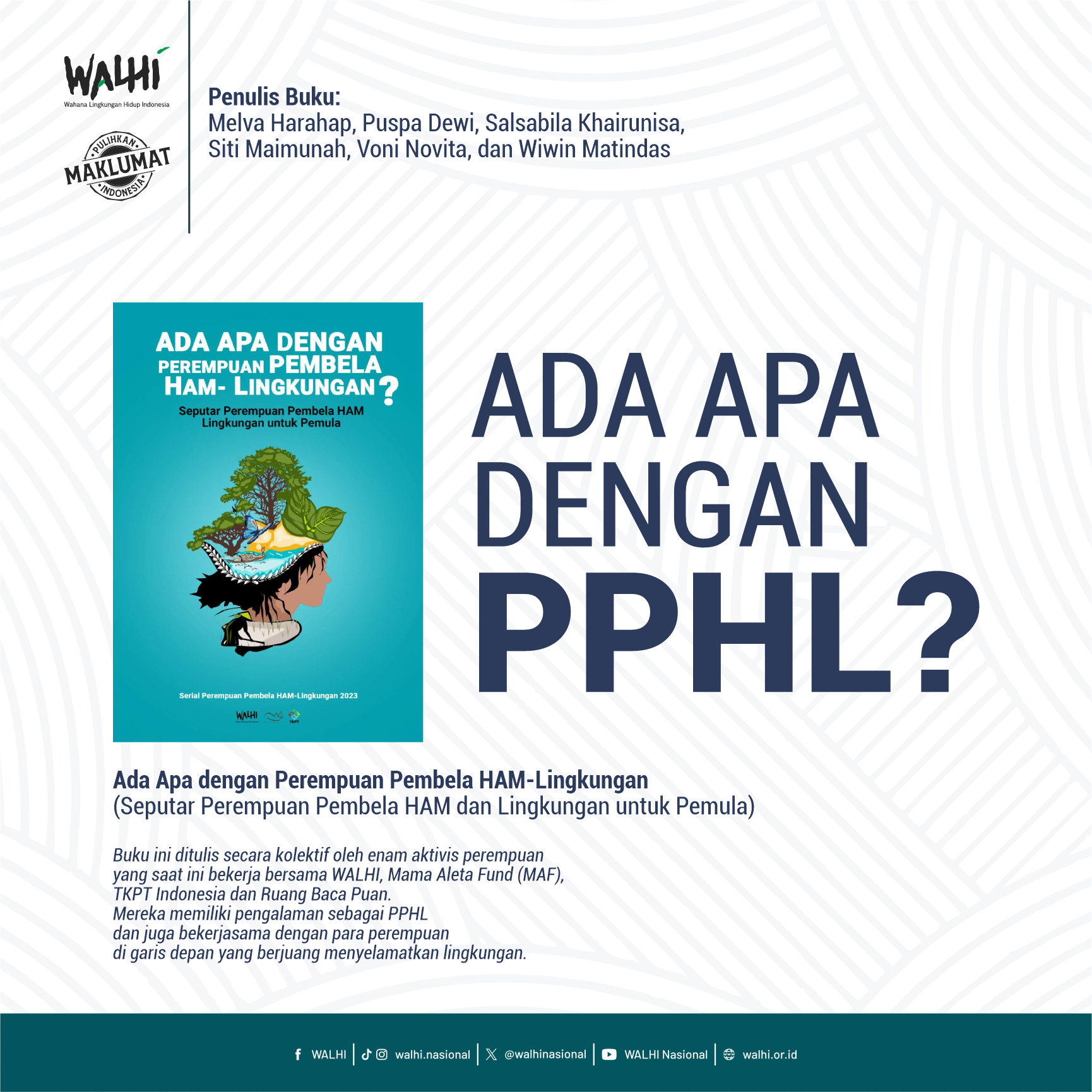 Ada Apa dengan Perempuan Pembela HAM-Lingkungan (Seputar Perempuan Pembela HAM dan Lingkungan untuk Pemula)