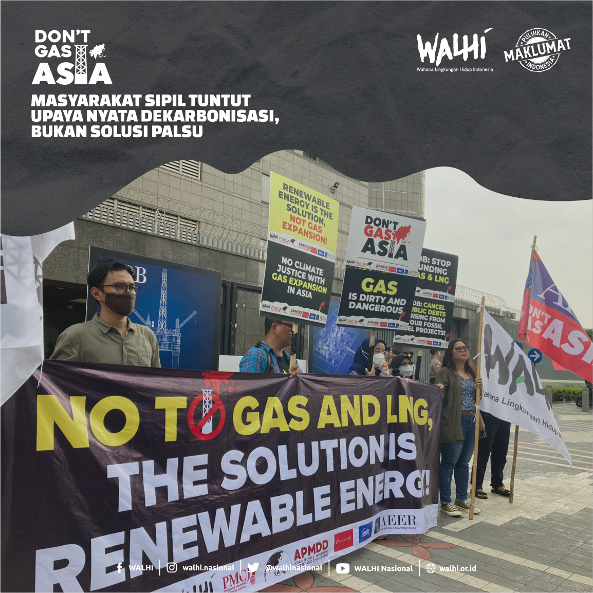 Don't Gas Asia: Masyarakat Sipil Tuntut Upaya Nyata Dekarbonisasi, Bukan Solusi Palsu