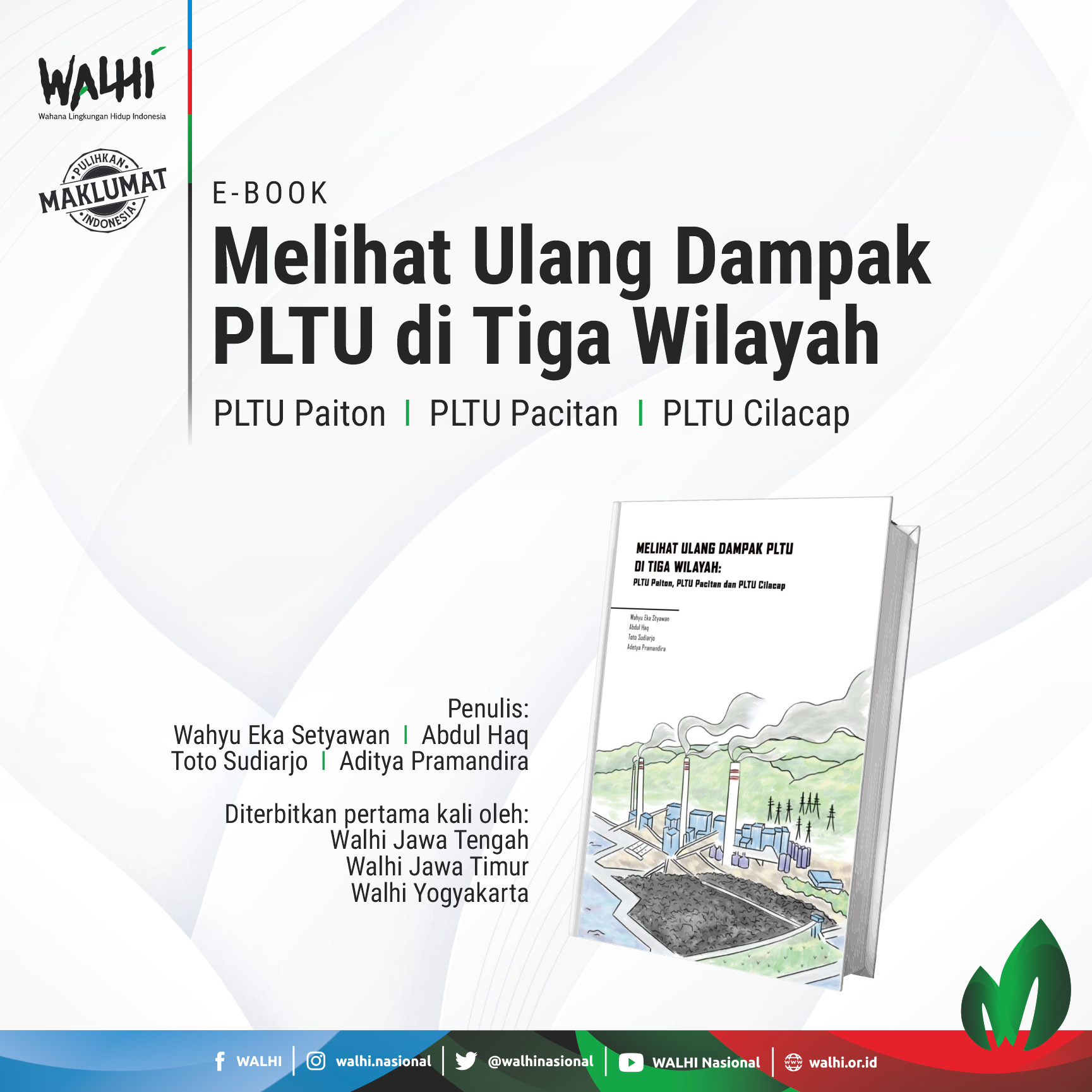 Melihat Ulang Dampak PLTU di Tiga Wilayah (PLTU Paiton, PLTU Pacitan, PLTU Cilacap)