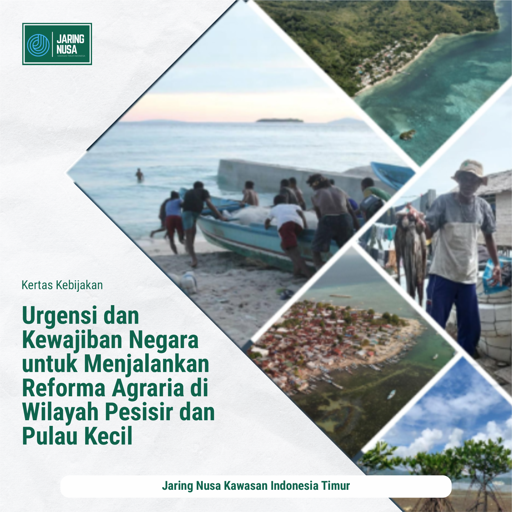 Urgensi dan Kewajiban Negara untuk Menjalankan Reforma Agraria di Wilayah Pesisir dan Pulau Kecil
