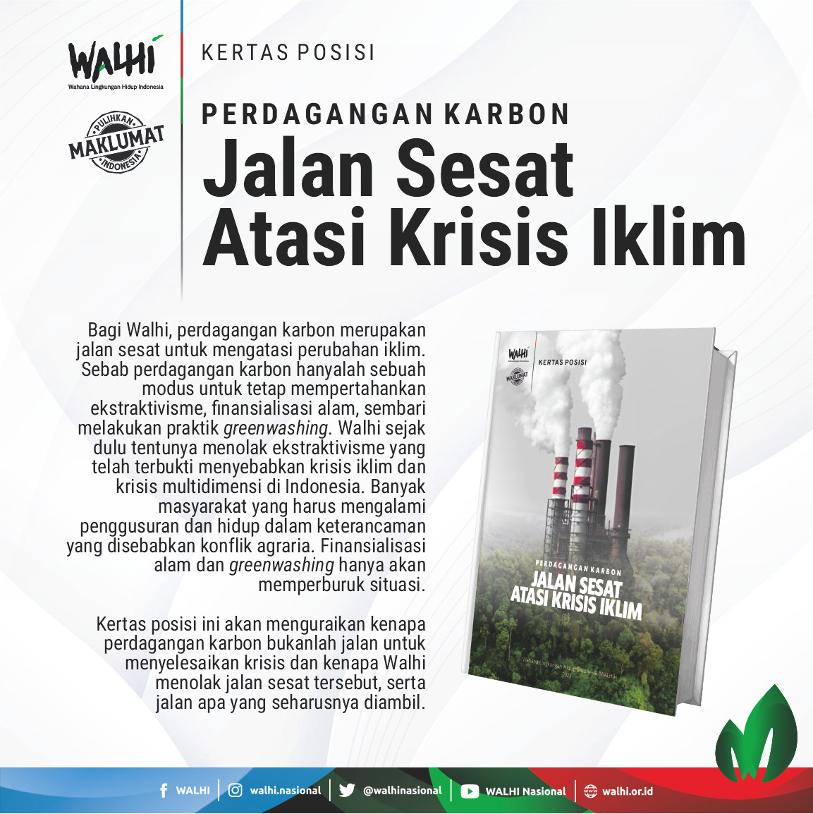 Kertas Posisi WALHI Perdagangan Karbon: Jalan Sesat Atasi Krisis Iklim