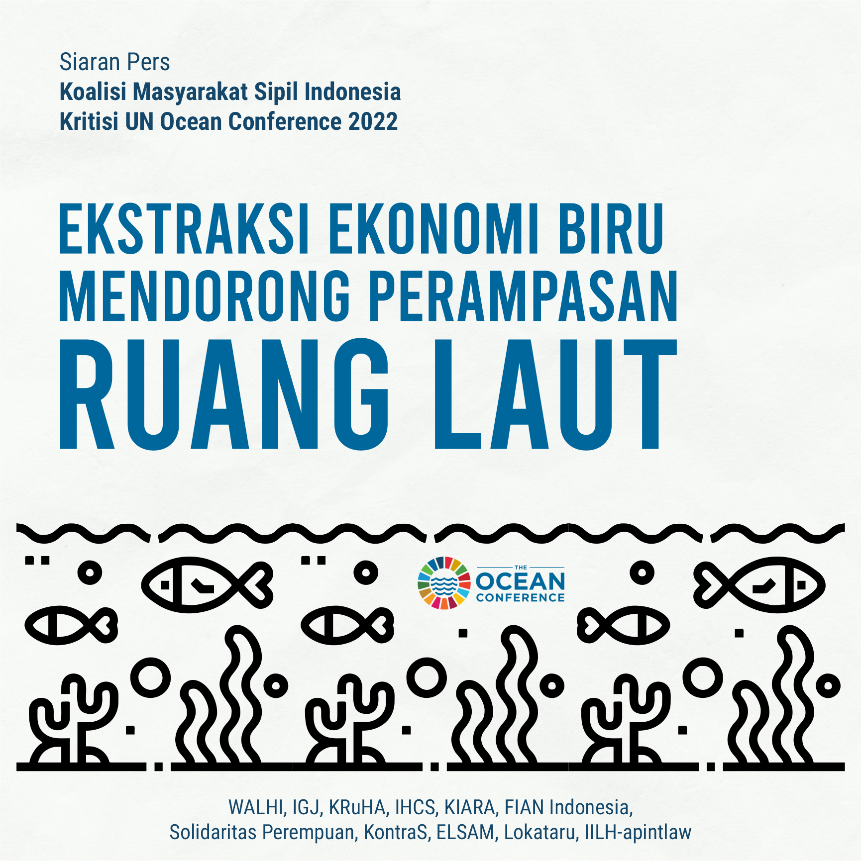 Siaran Pers Ekstraksi Ekonomi Biru Mendorong Perampasan Ruang Laut
