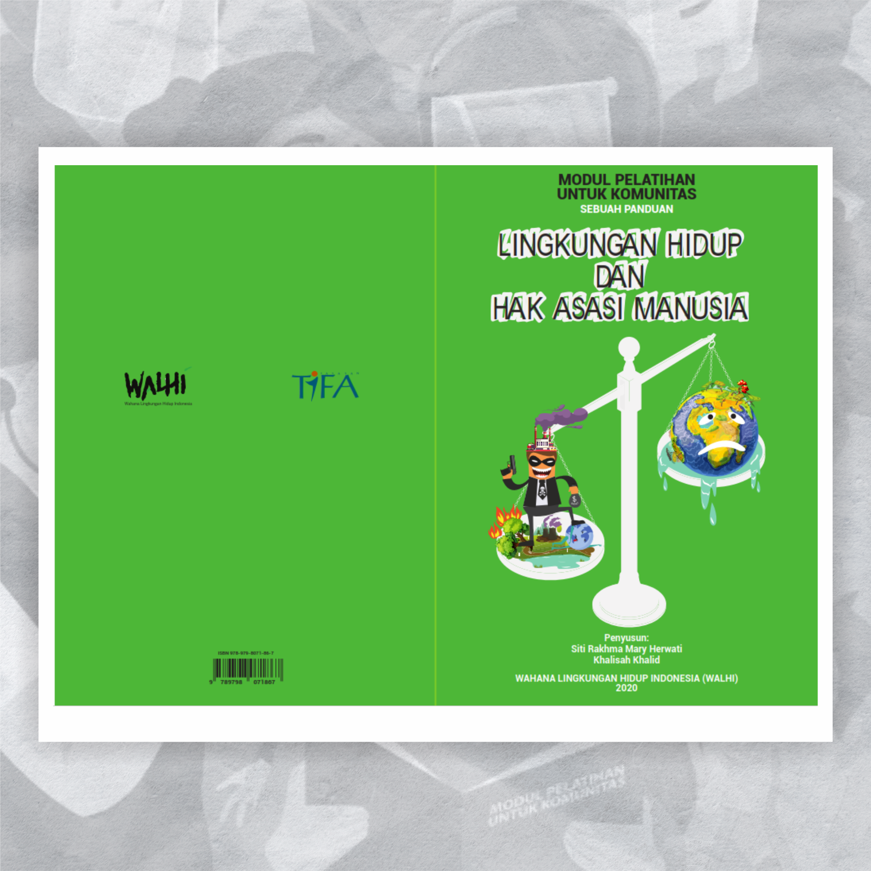 Modul Pelatihan untuk Komunitas Panduan Lingkungan Hidup dan Hak Asasi Manusia