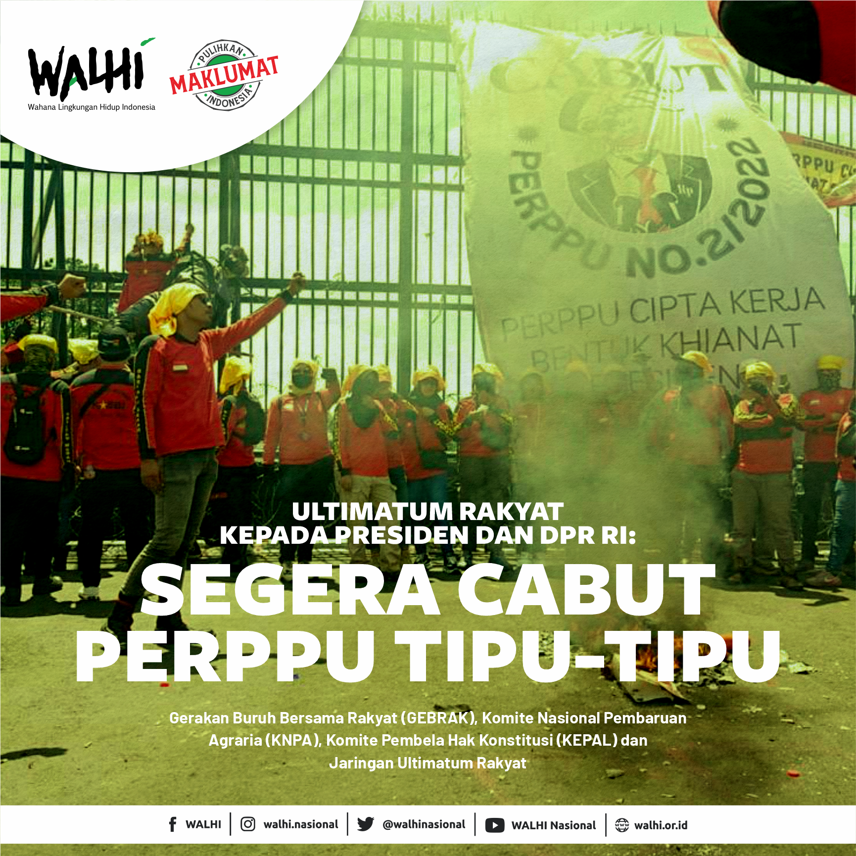 Ultimatum Rakyat kepada Presiden dan DPR RI: Segera Cabut PERPPU Tipu-tipu