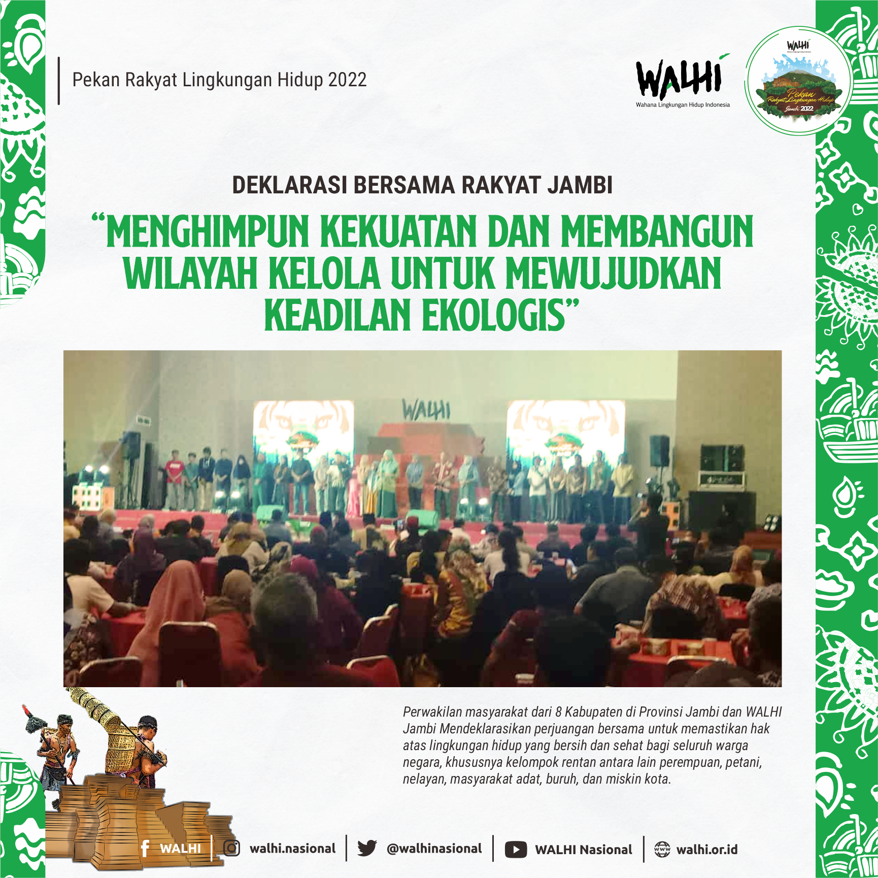 Deklarasi Bersama Rakyat Jambi “Menghimpun Kekuatan dan Membangun Wilayah Kelola untuk Mewujudkan Keadilan Ekologis”
