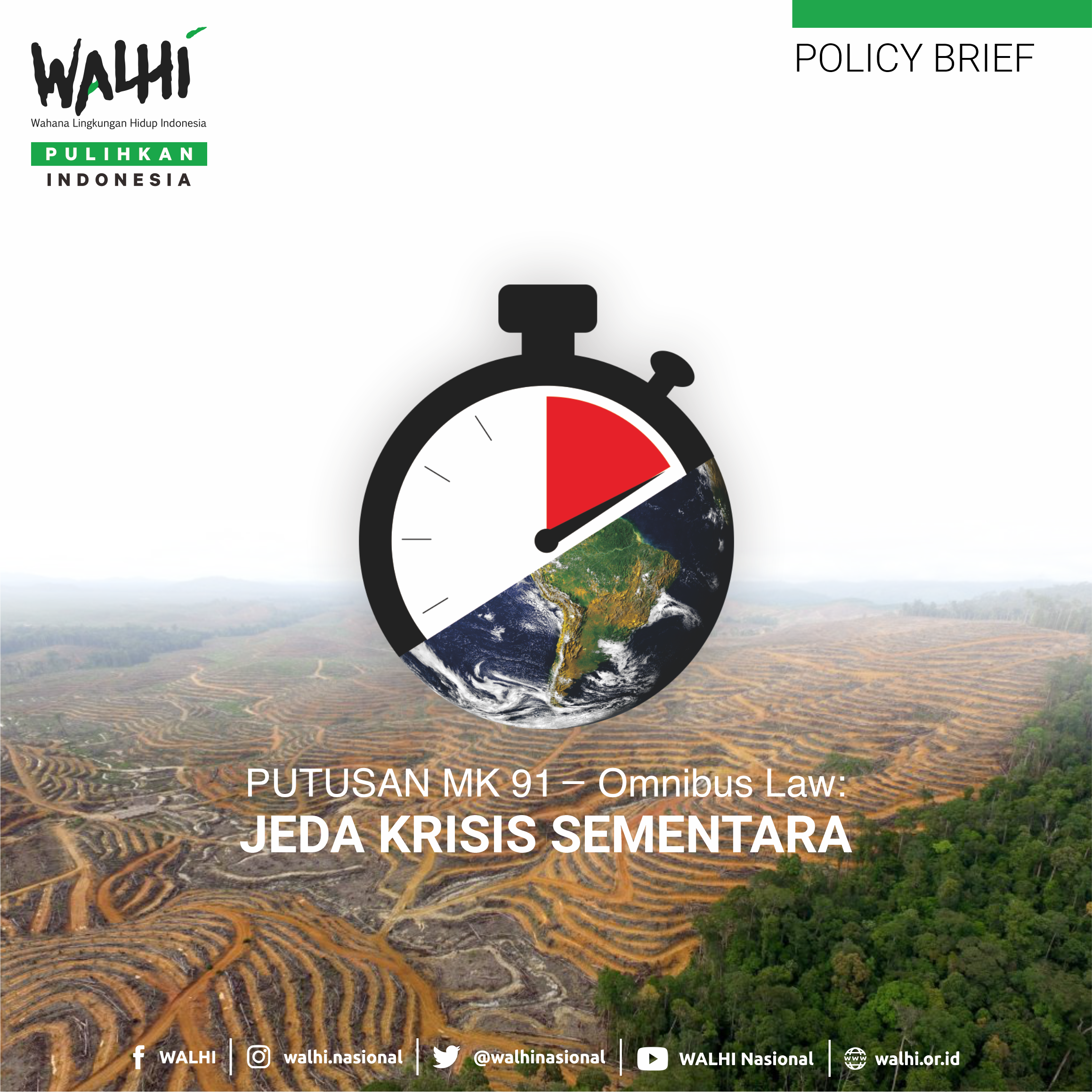 Policy Brief Putusan MK 91 Omnibus Law Jeda Krisis Sementara