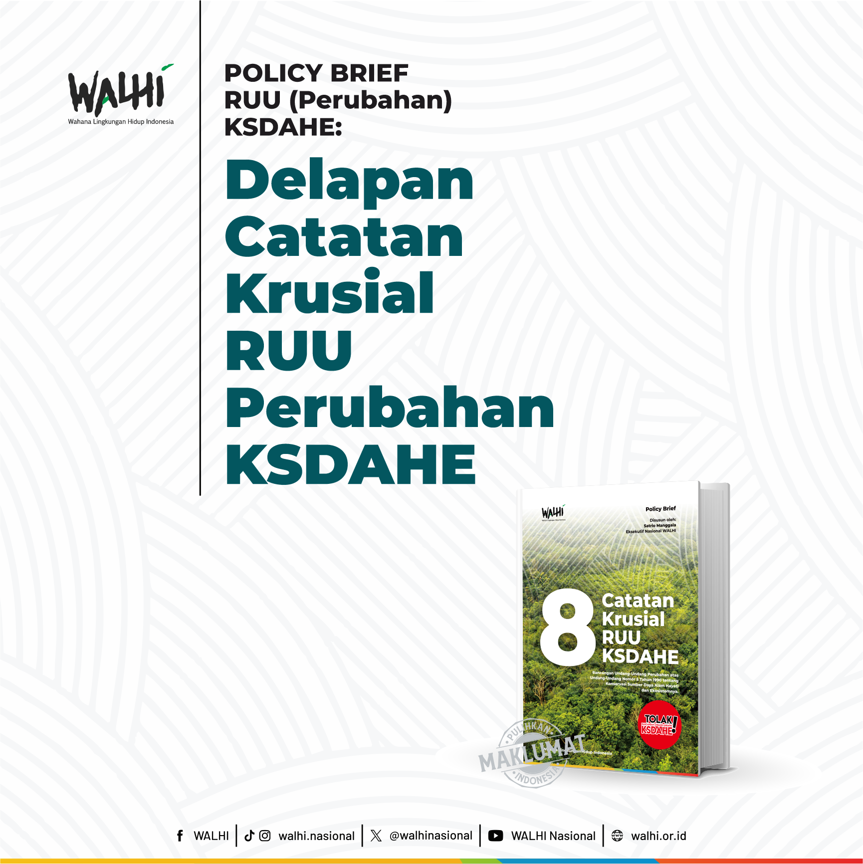 POLICY BRIEF RUU (Perubahan) KSDAHE: Delapan Catatan Krusial RUU Perubahan KSDAHE