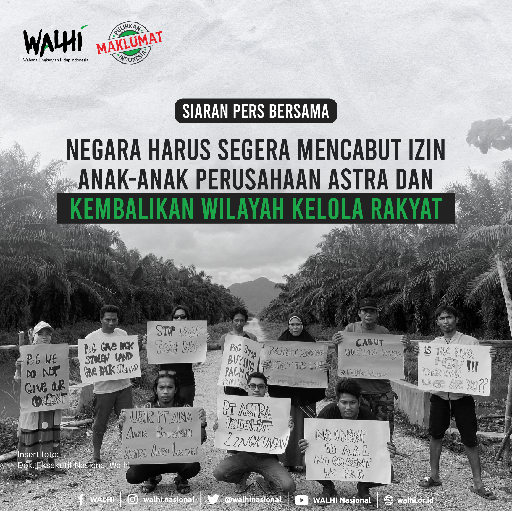 Negara Harus Segera Mencabut Izin Anak-anak Perusahaan ASTRA dan Kembalikan Wilayah Kelola Rakyat 