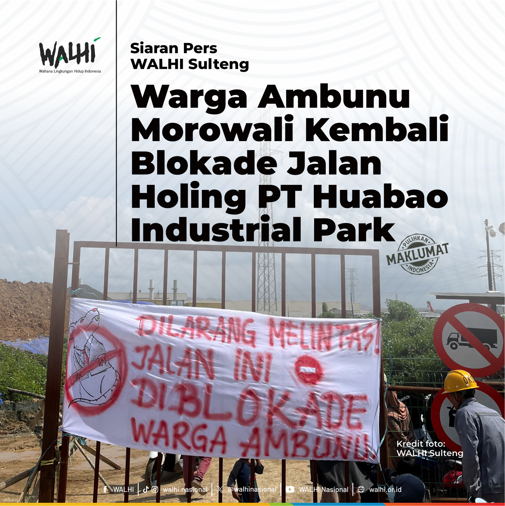 Warga Ambunu Morowali Kembali Blokade Jalan Holing PT Huabao Industrial Park