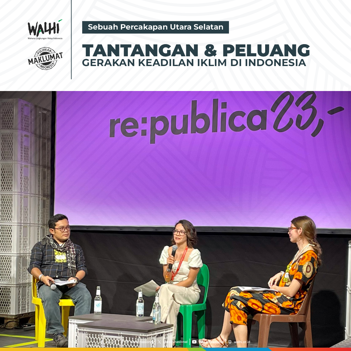 Tantangan dan Peluang Gerakan Keadilan Iklim di Indonesia (Sebuah Percakapan Utara Selatan)