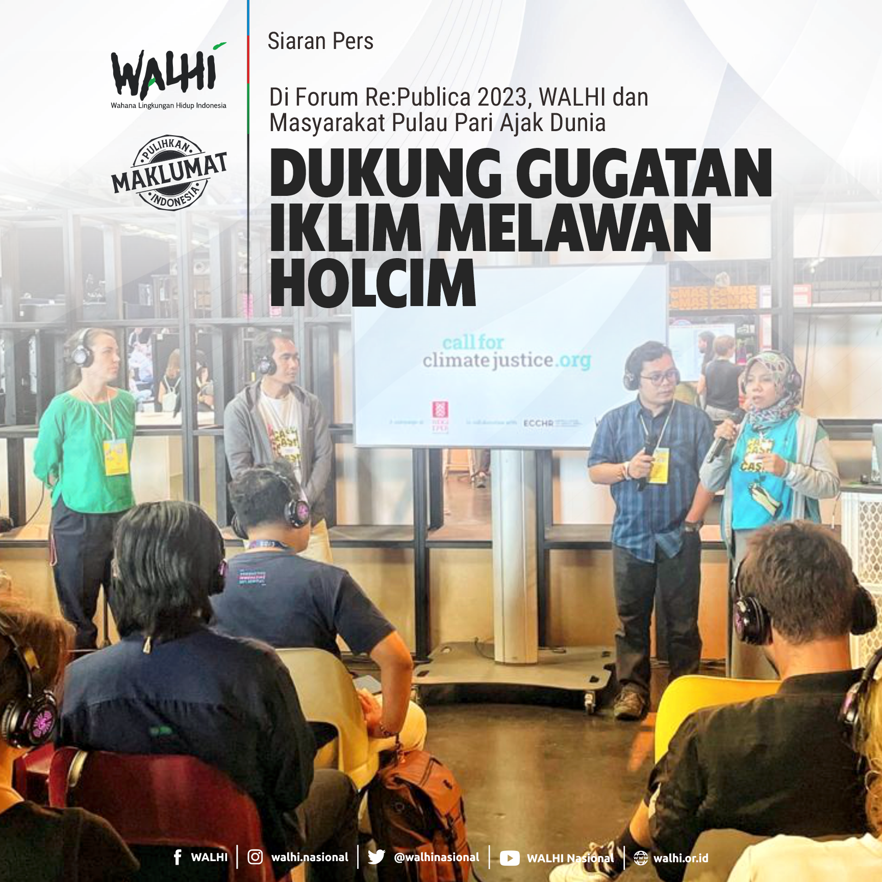 Di Forum Re:Publica 2023, WALHI dan Masyarakat Pulau Pari Ajak Dunia Dukung Gugatan Iklim Melawan Holcim
