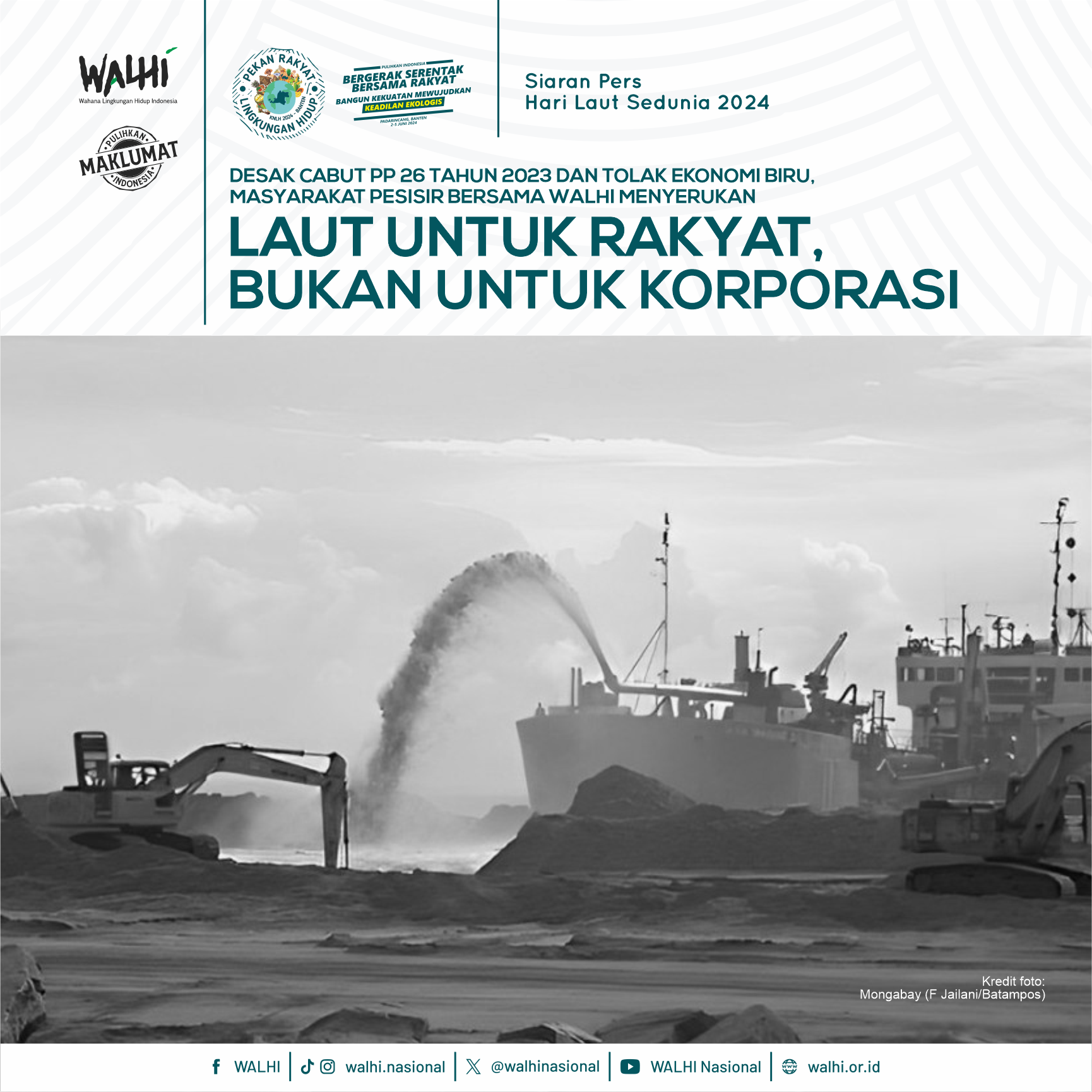 Desak Cabut PP 26 Tahun 2023 dan Tolak Ekonomi Biru, Masyarakat Pesisir bersama WALHI: Laut untuk Rakyat, bukan untuk Korporasi