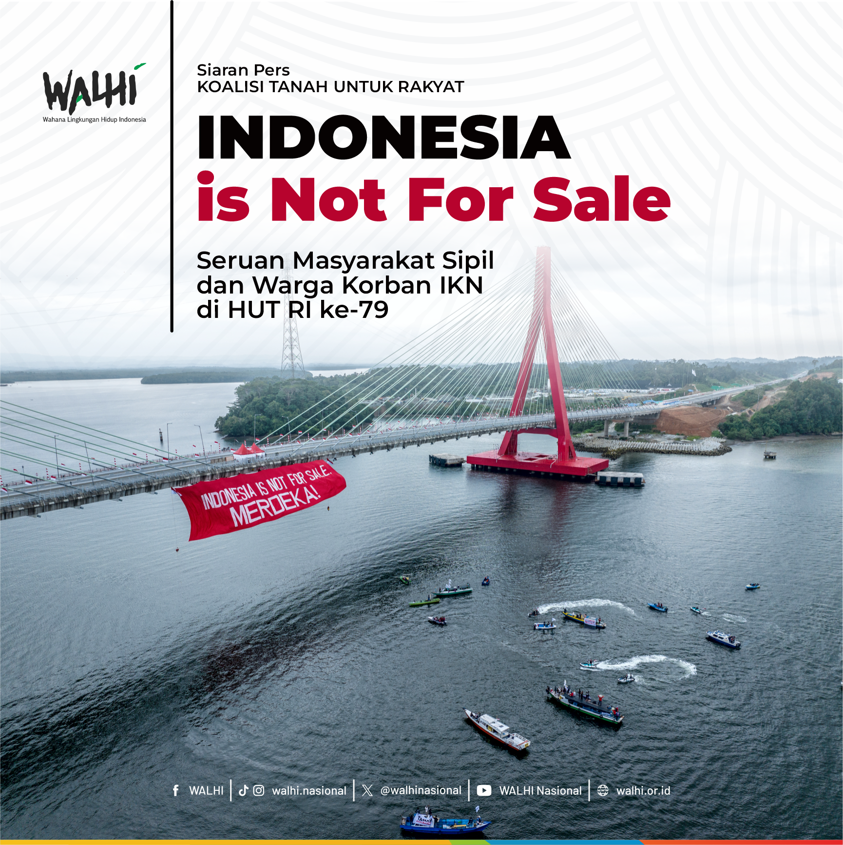 Indonesia is Not For Sale’, Seruan Masyarakat Sipil dan Warga Korban IKN di HUT RI ke-79